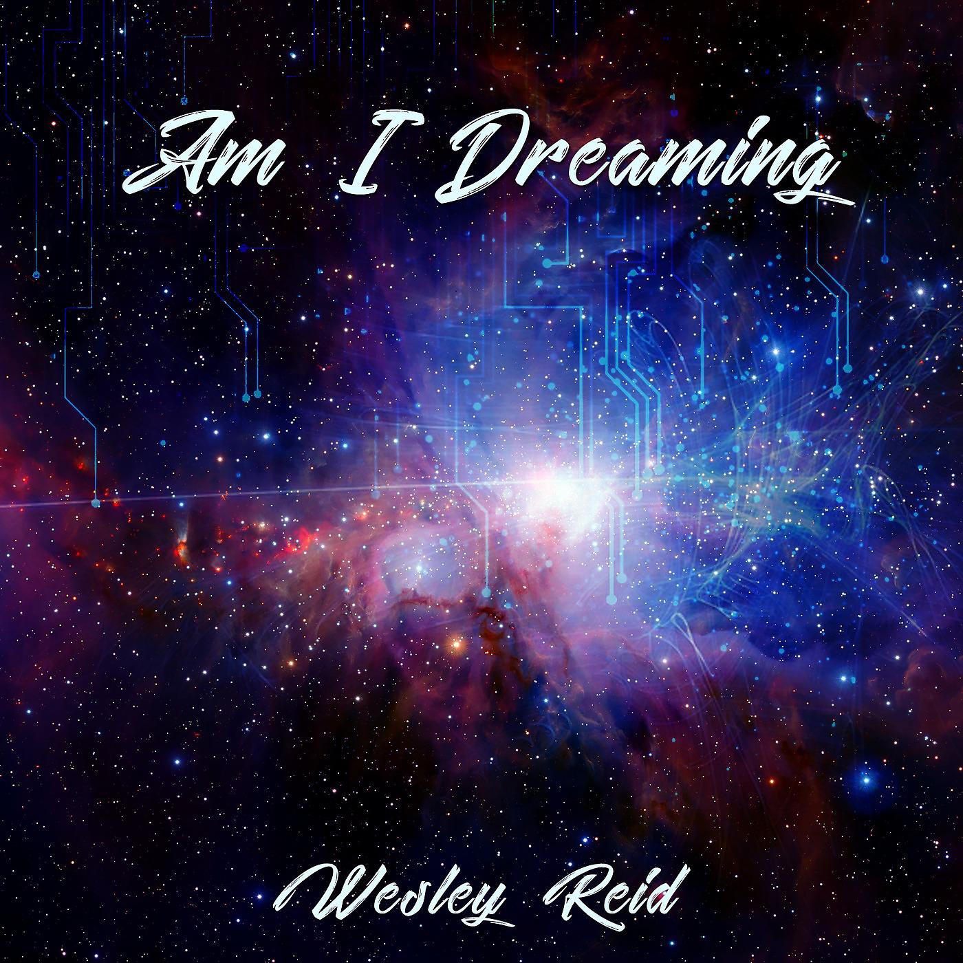 Постер альбома Am I Dreaming