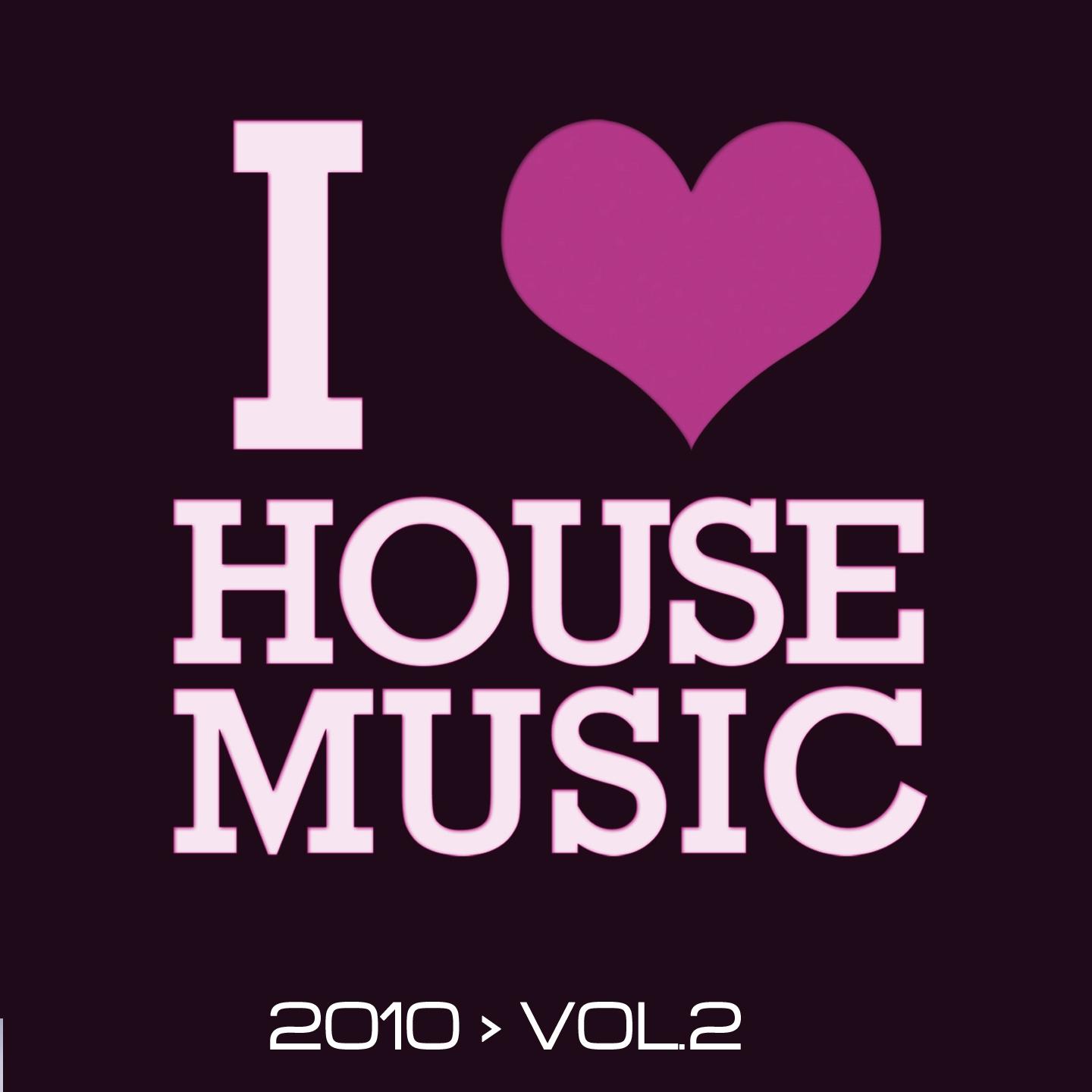 Постер альбома I Love House Music, Vol. 2