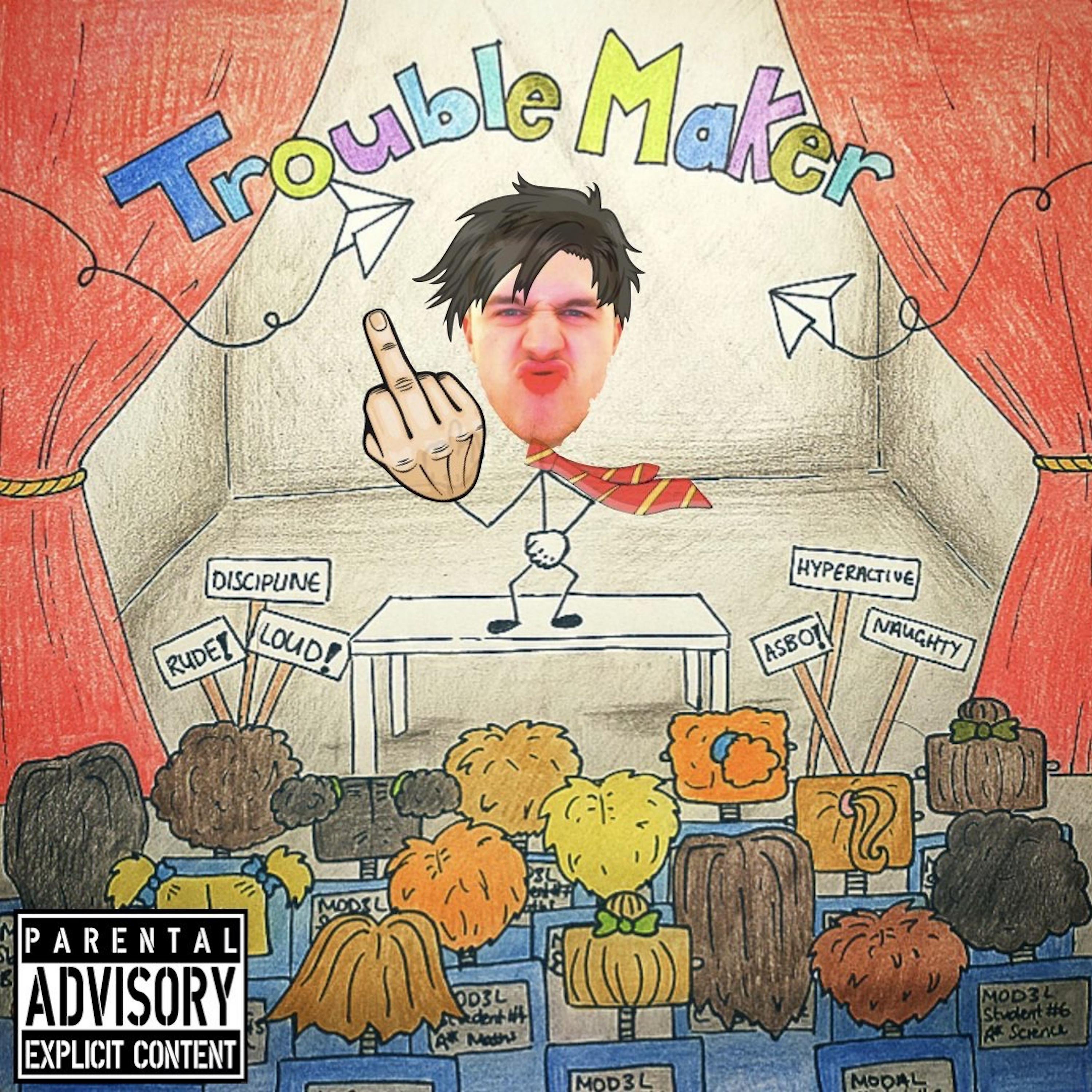 Постер альбома Trouble Maker
