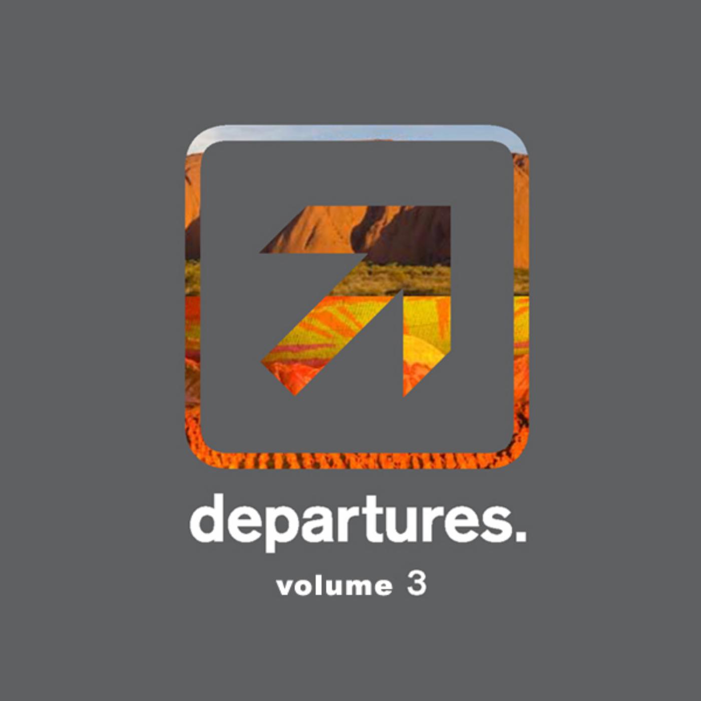 Постер альбома Departures - Volume 3