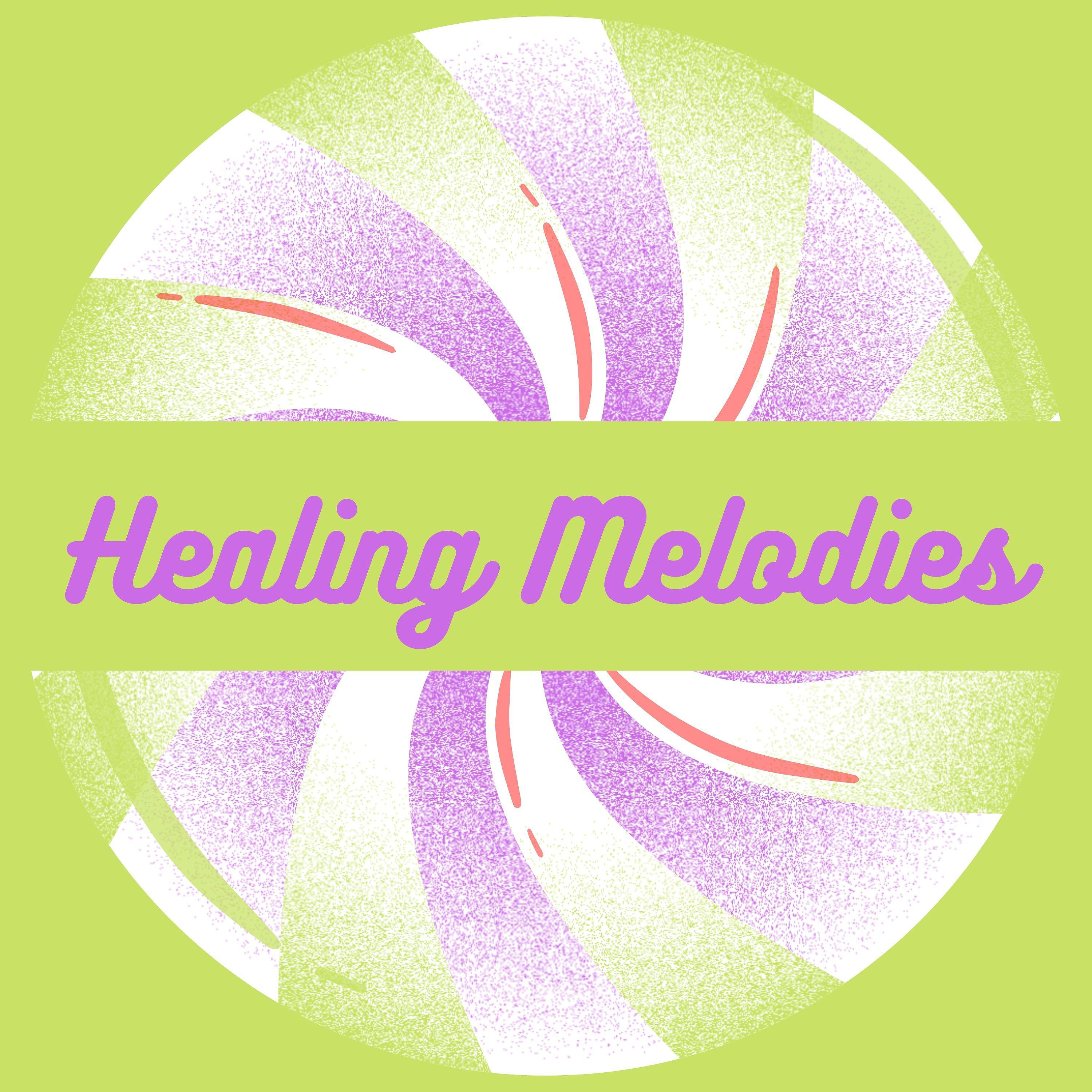 Постер альбома Healing Melodies