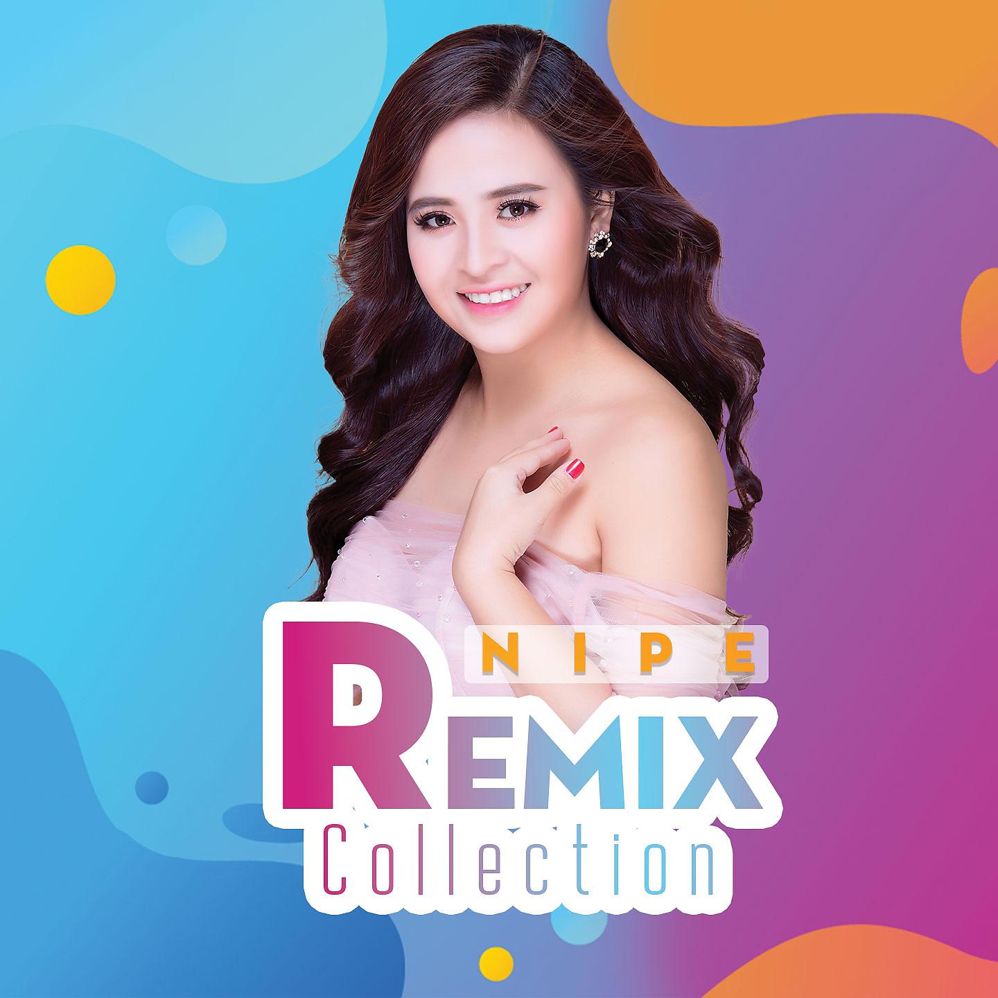 Постер альбома Nipe Remix Collection
