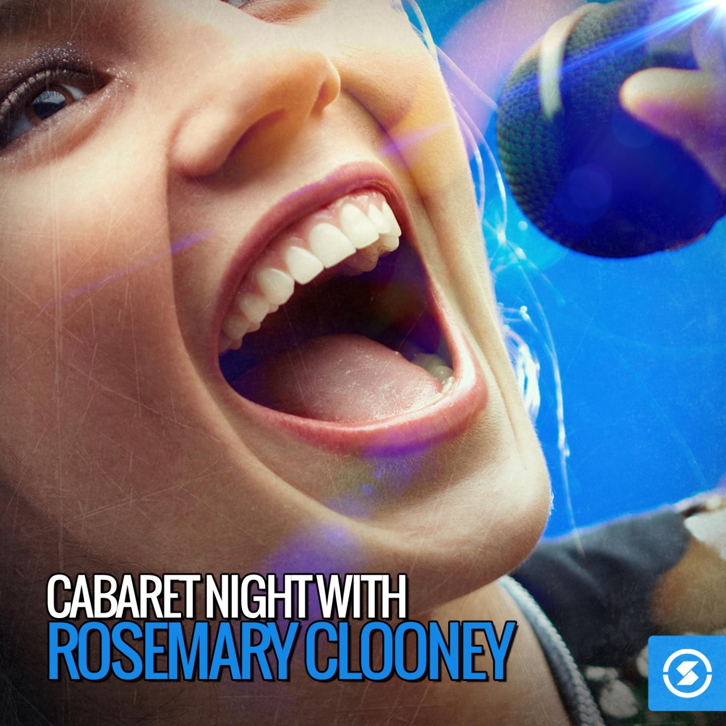Постер альбома Cabaret Night with Rosemary Clooney