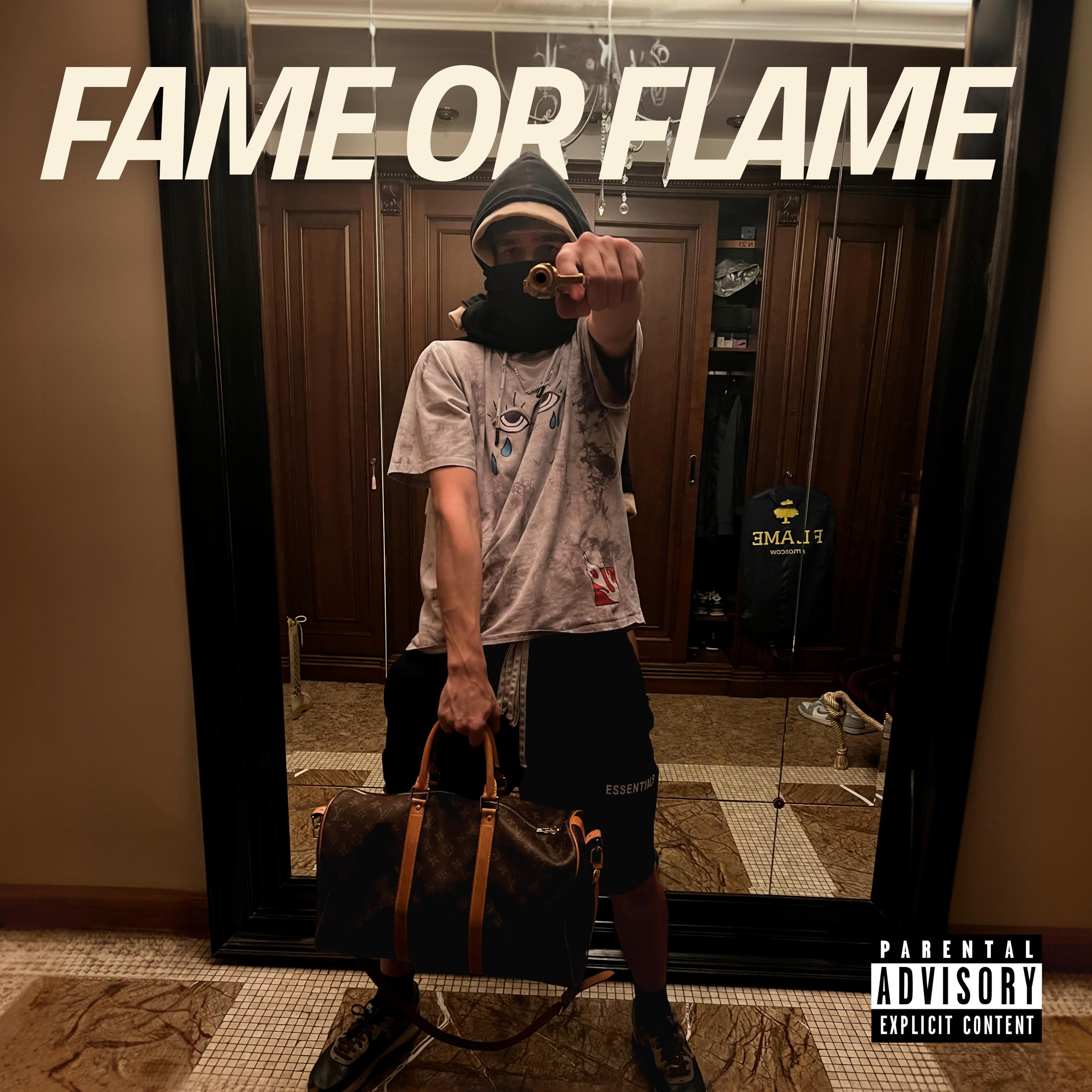Постер альбома Fame Or Flame