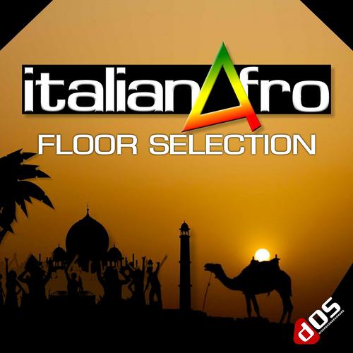 Постер альбома Italianafro - Floor Selection