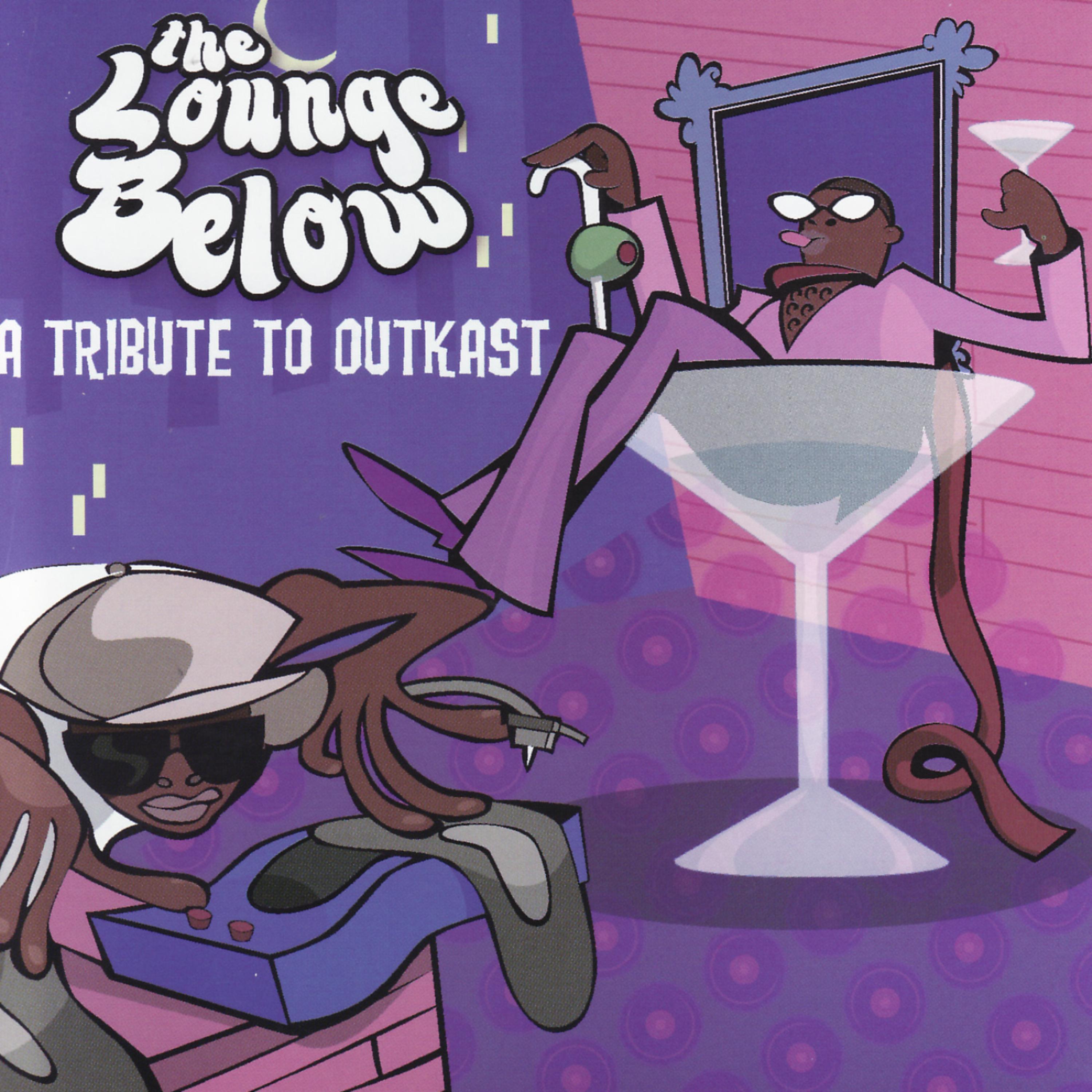 Постер альбома The Lounge Below: A Tribute To Outkast
