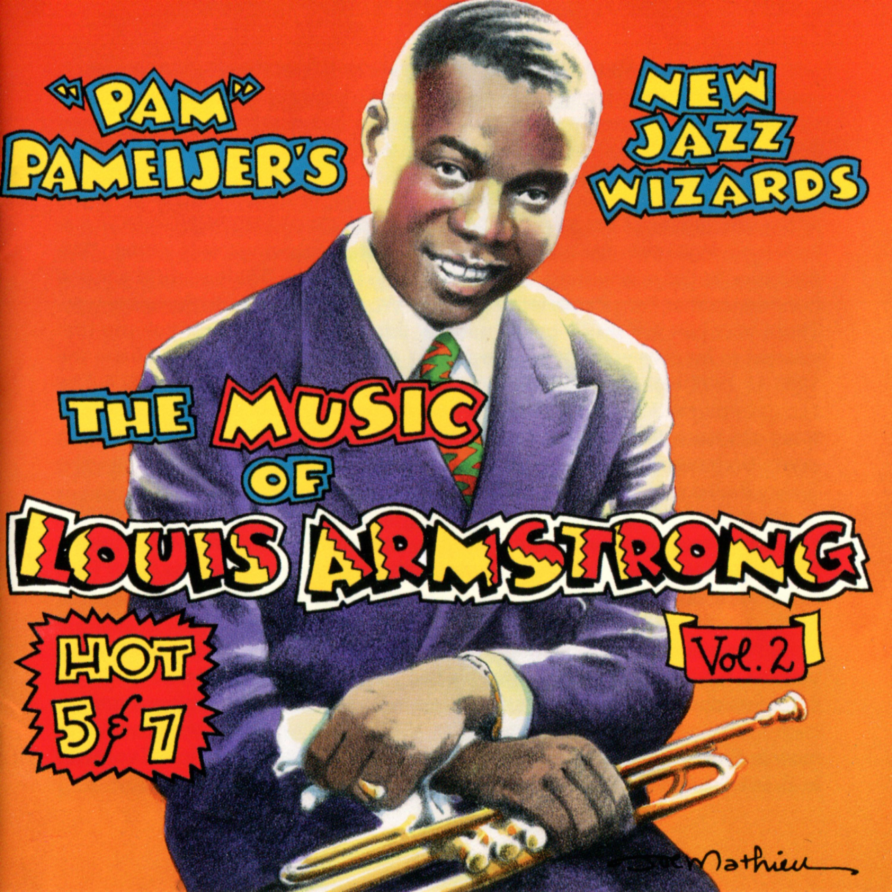 Постер альбома The Music of Louis Armstrong - Hot 5 & 7, Vol. 2