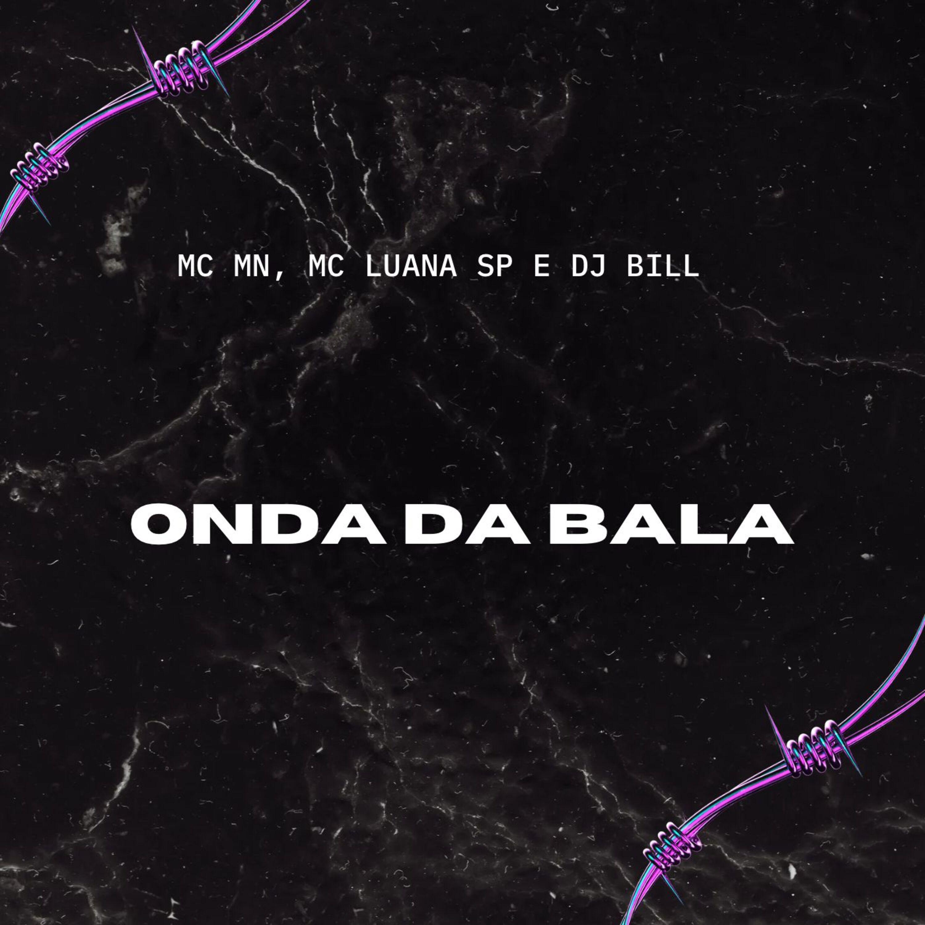 Постер альбома Onda da Bala