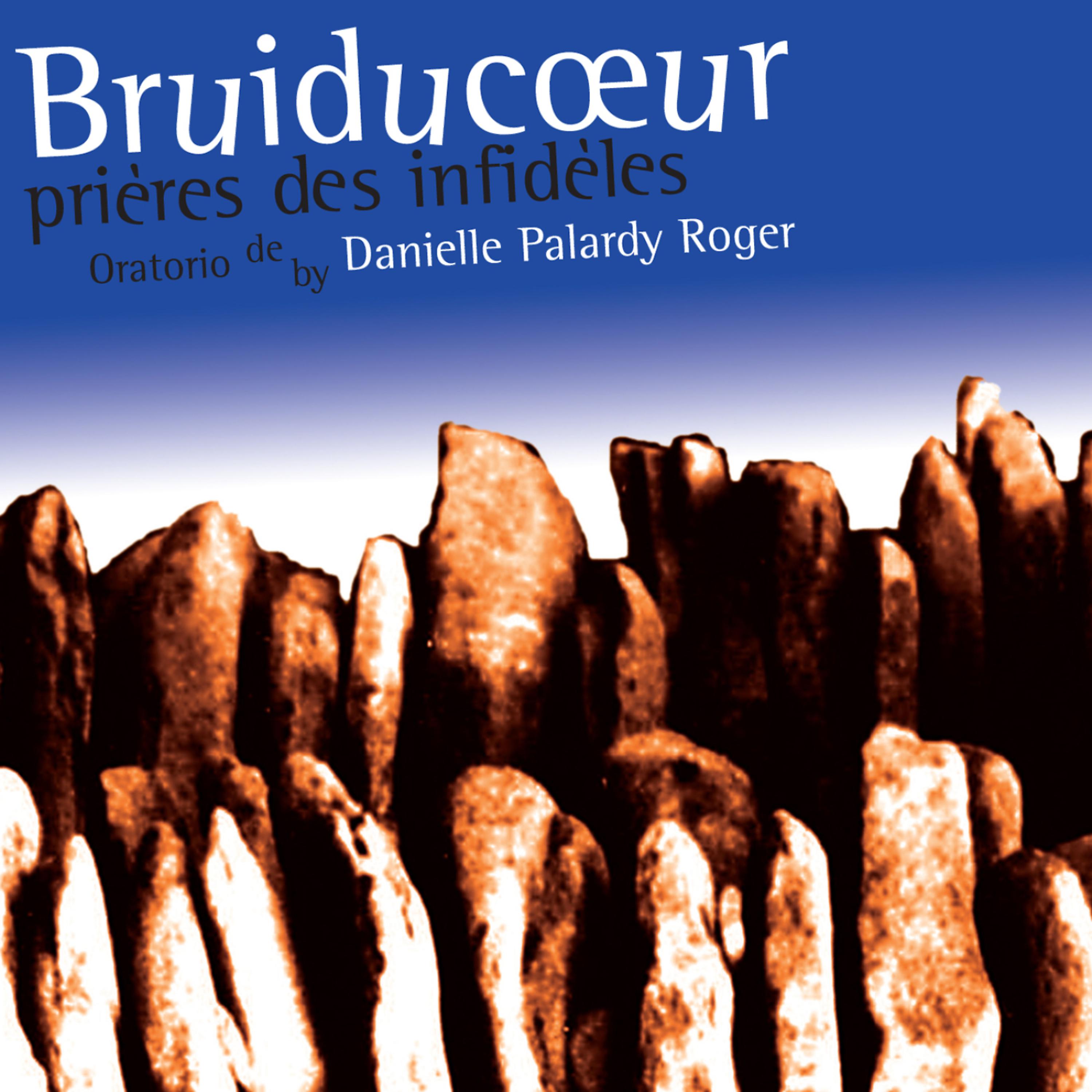 Постер альбома Bruiducœur, prières des infidèles