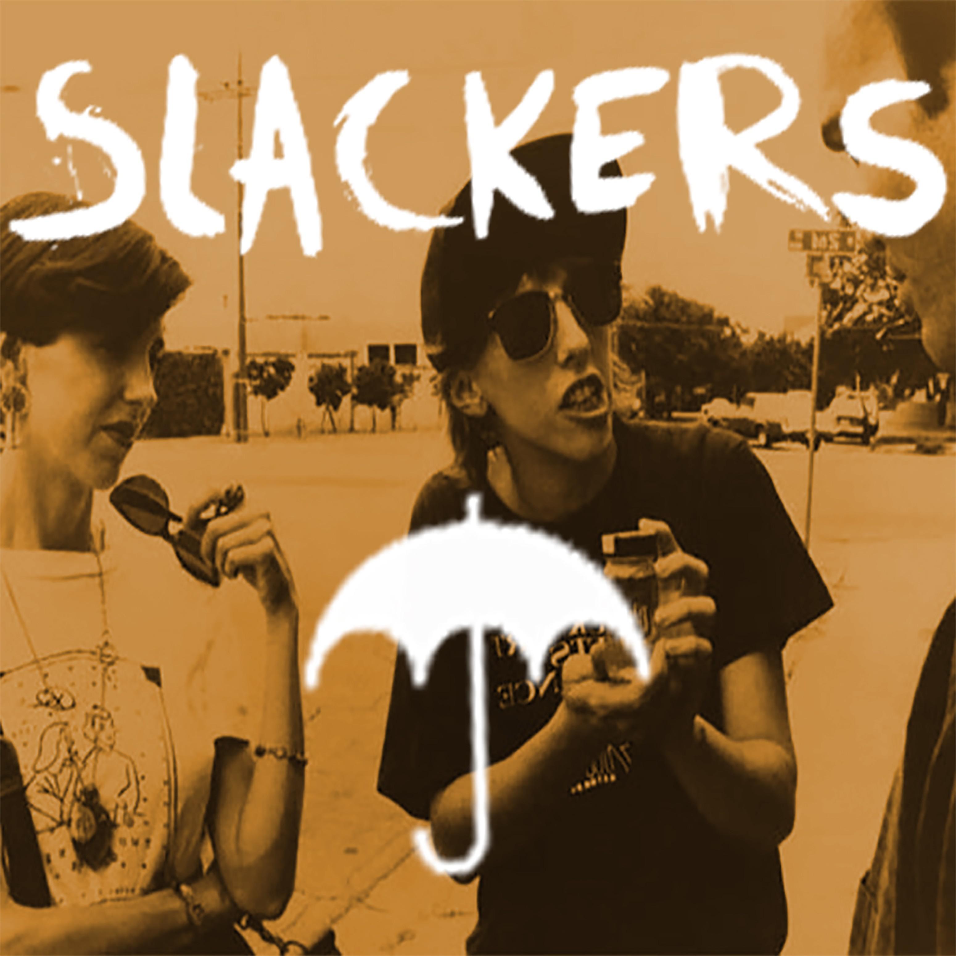 Постер альбома Мы Slackers