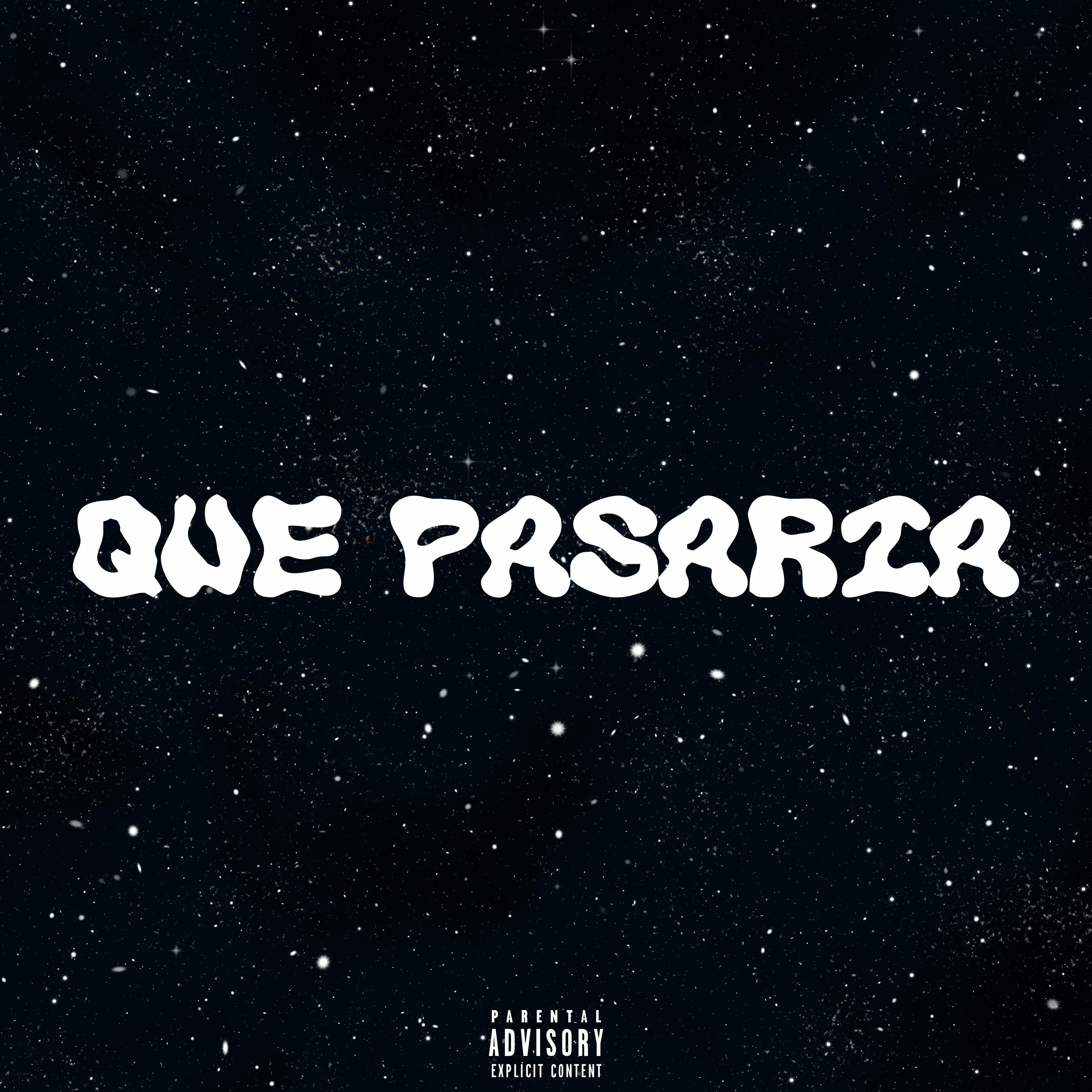 Постер альбома Que Pasaría