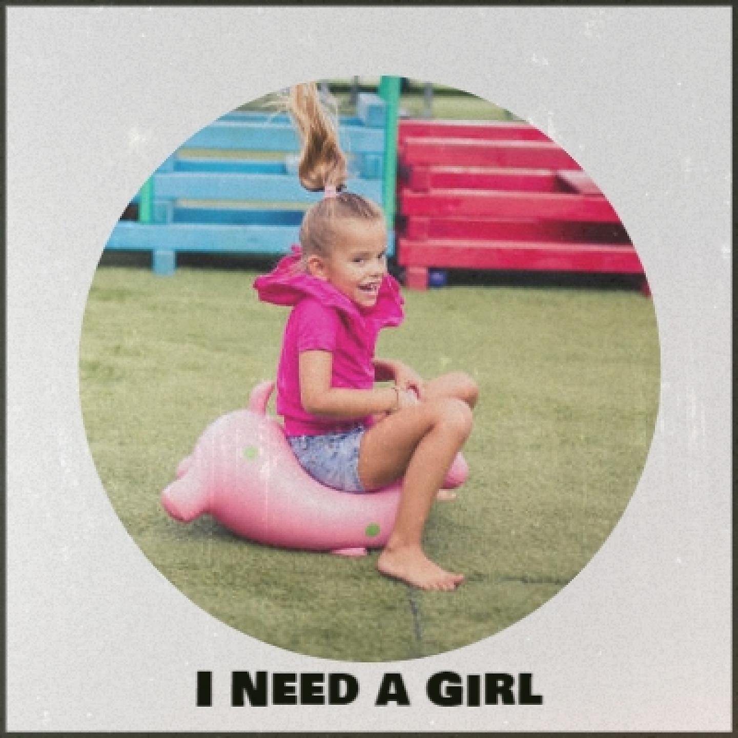 Постер альбома I Need a Girl