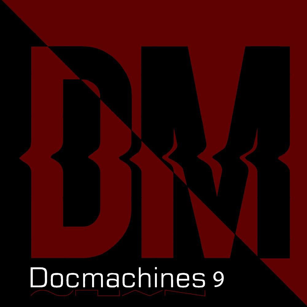 Постер альбома Docmachines 9