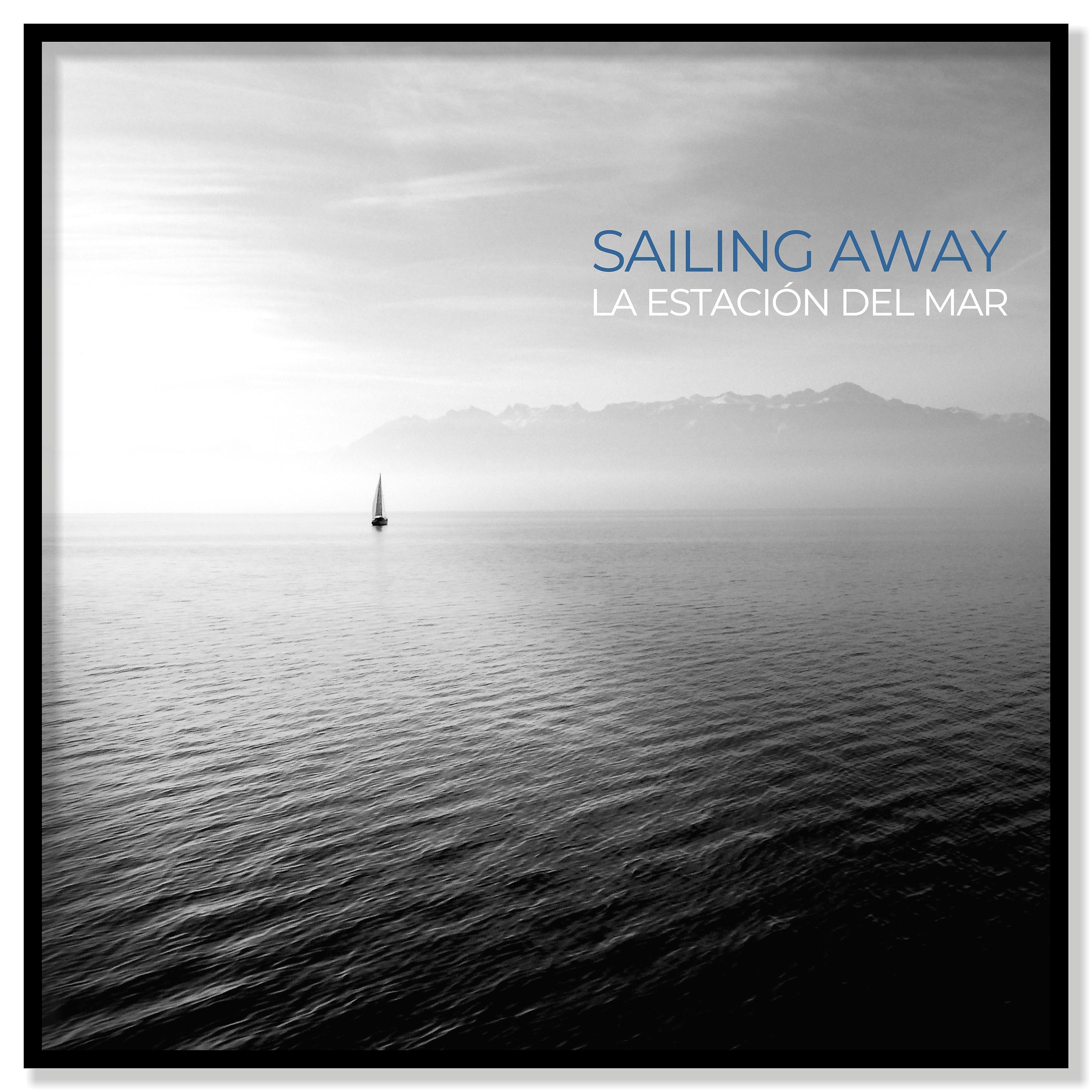 Постер альбома Sailing Away