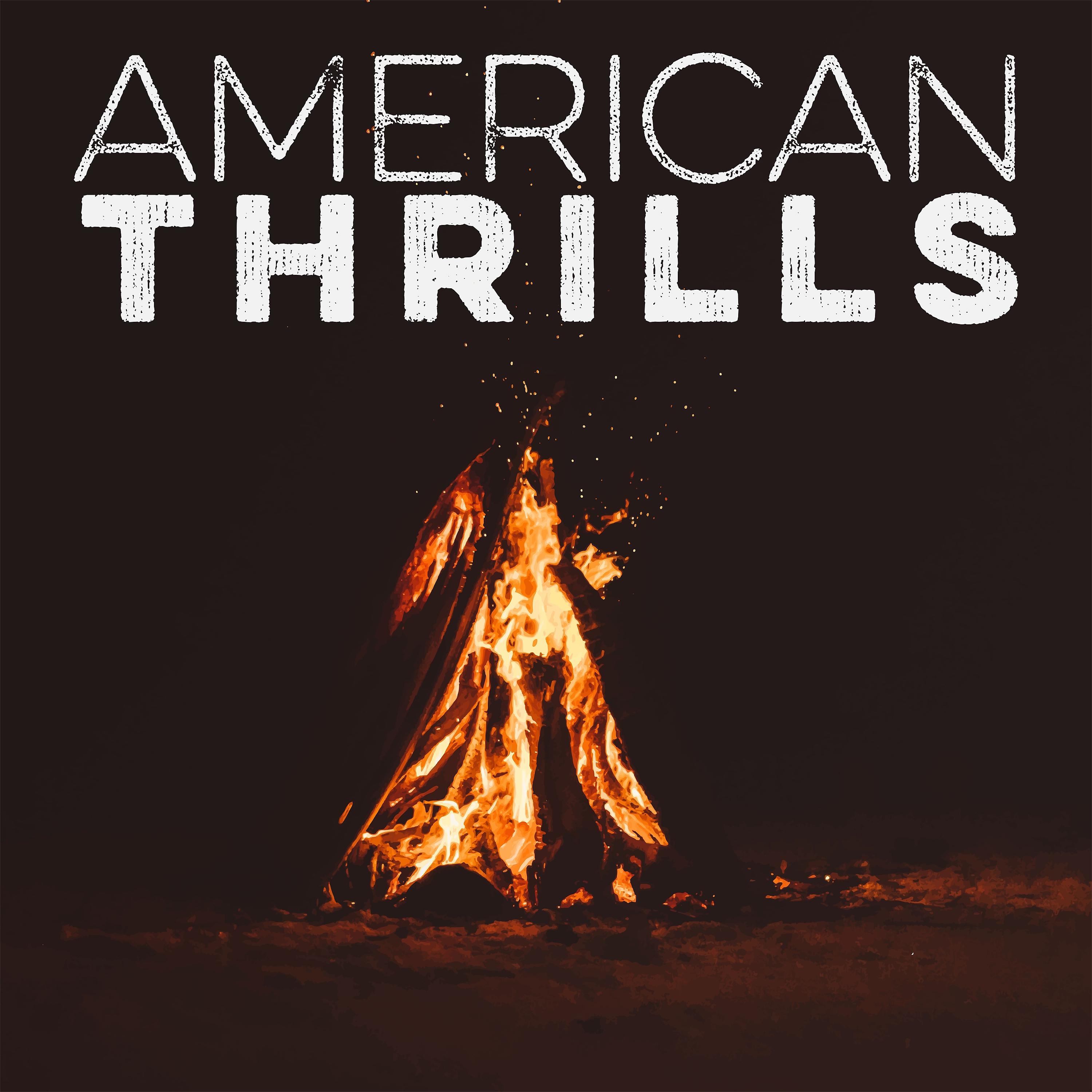 Постер альбома American Thrills