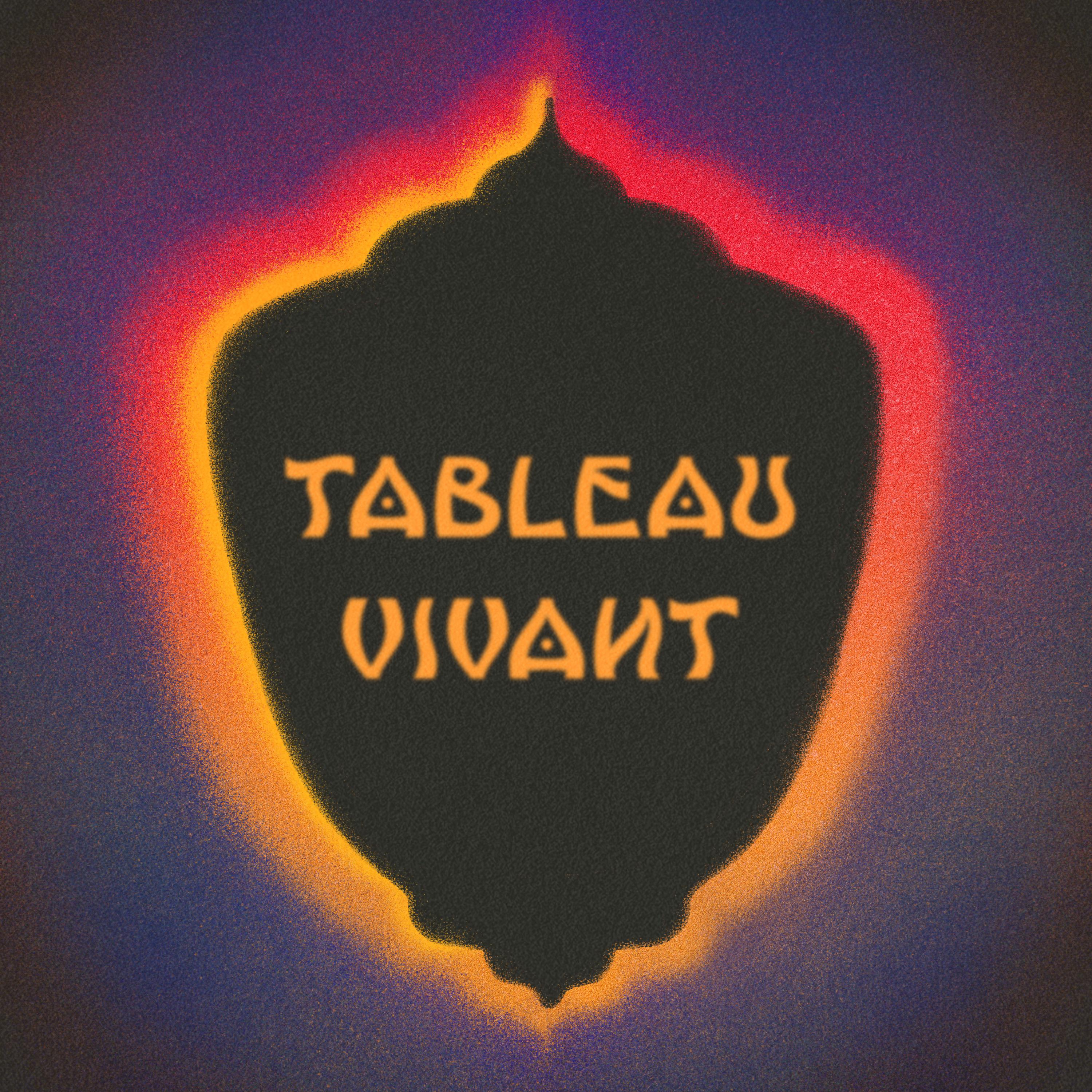 Постер альбома Tableau Vivant