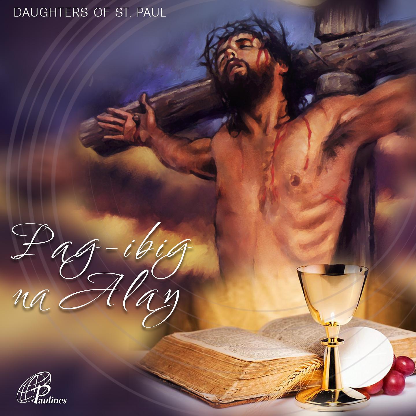 Постер альбома Pag - Ibig Na Alay