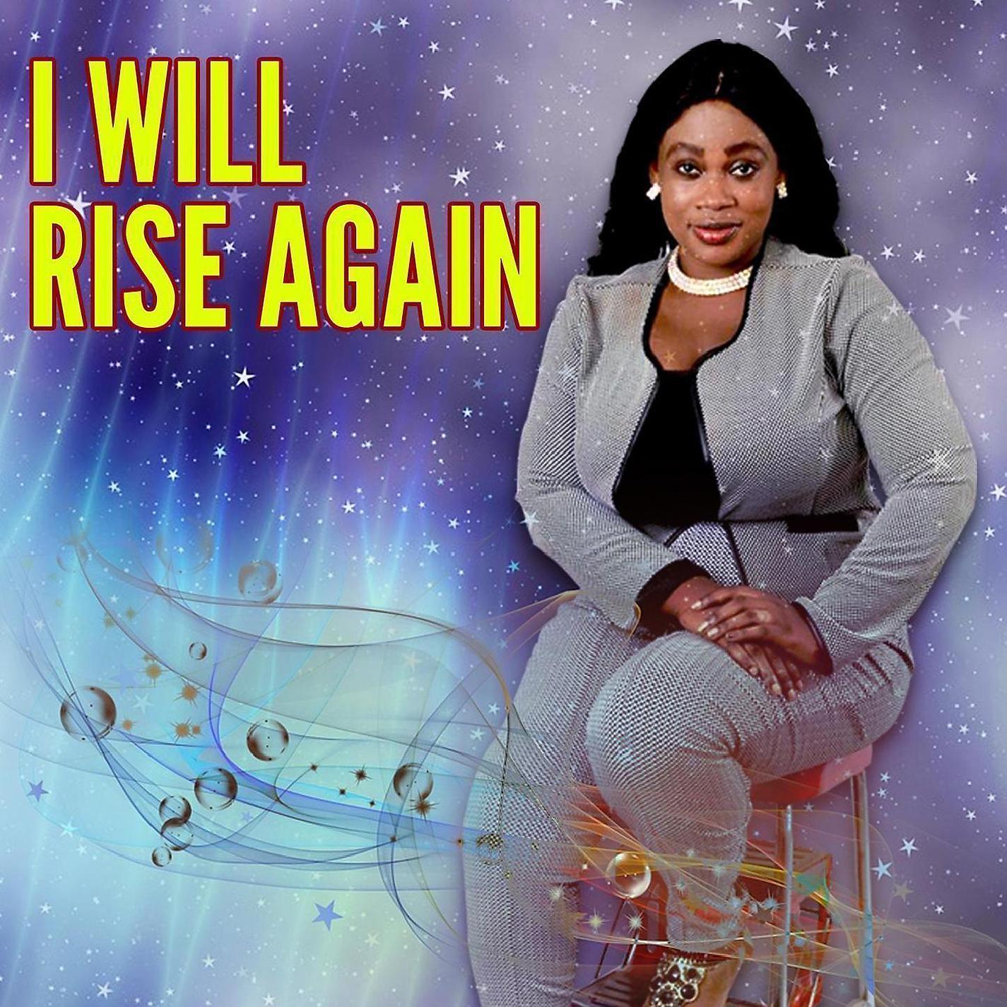 Постер альбома I Will Rise Again
