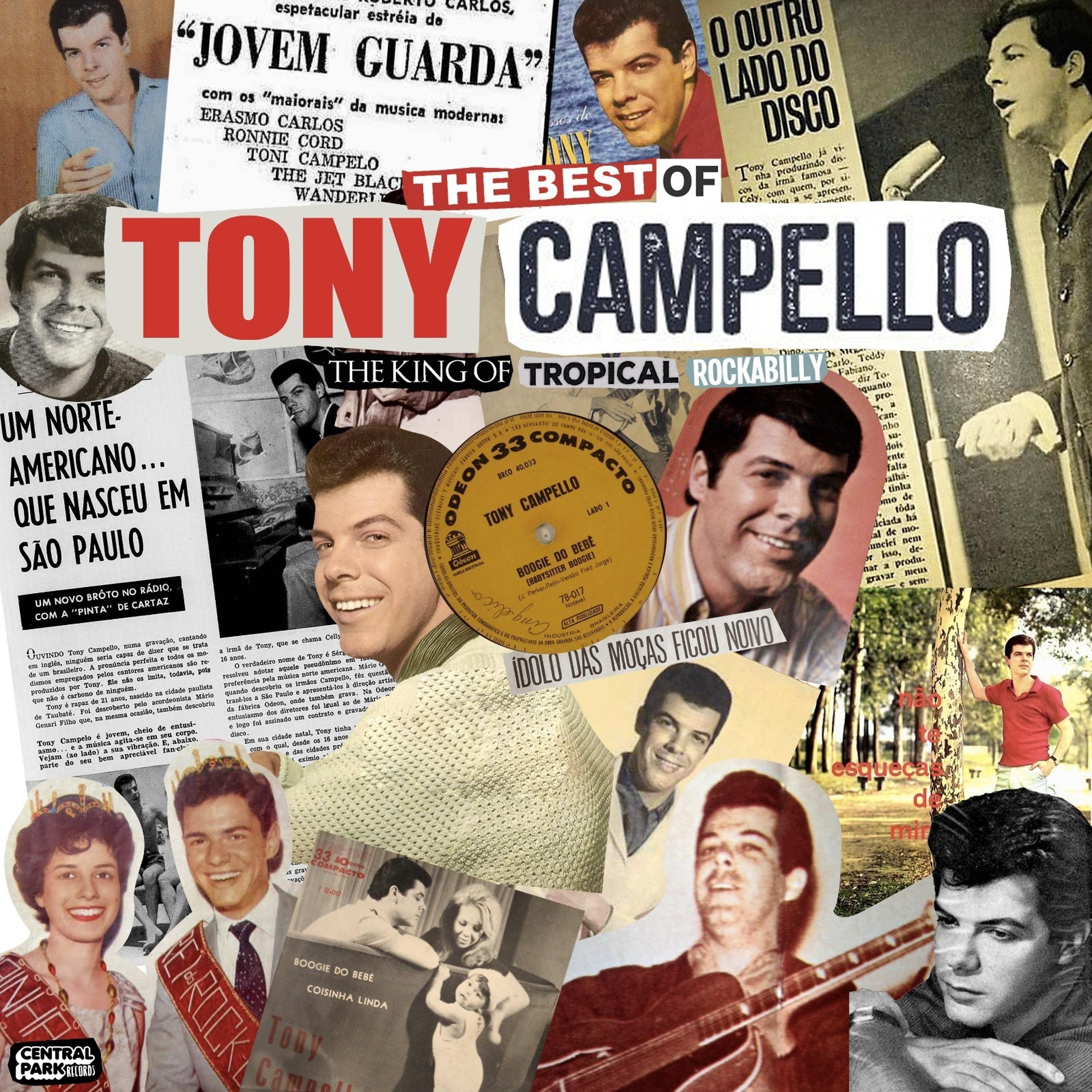 Постер альбома The Best Of Tony Campello - The King Of Tropical Rockabilly