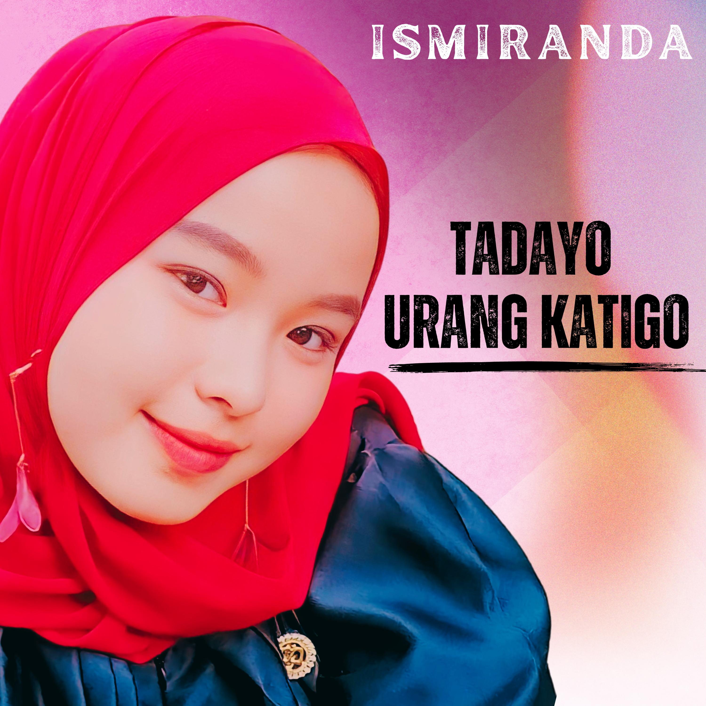 Постер альбома Tadayo Urang Katigo