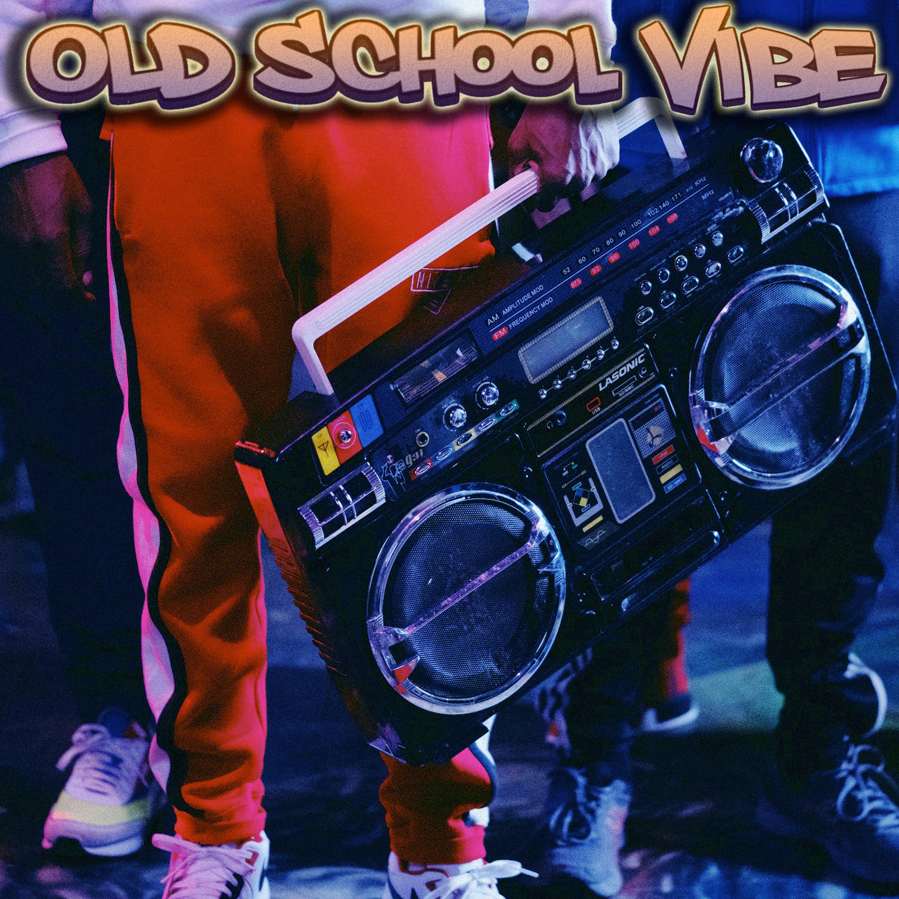 Постер альбома Old School Vibe