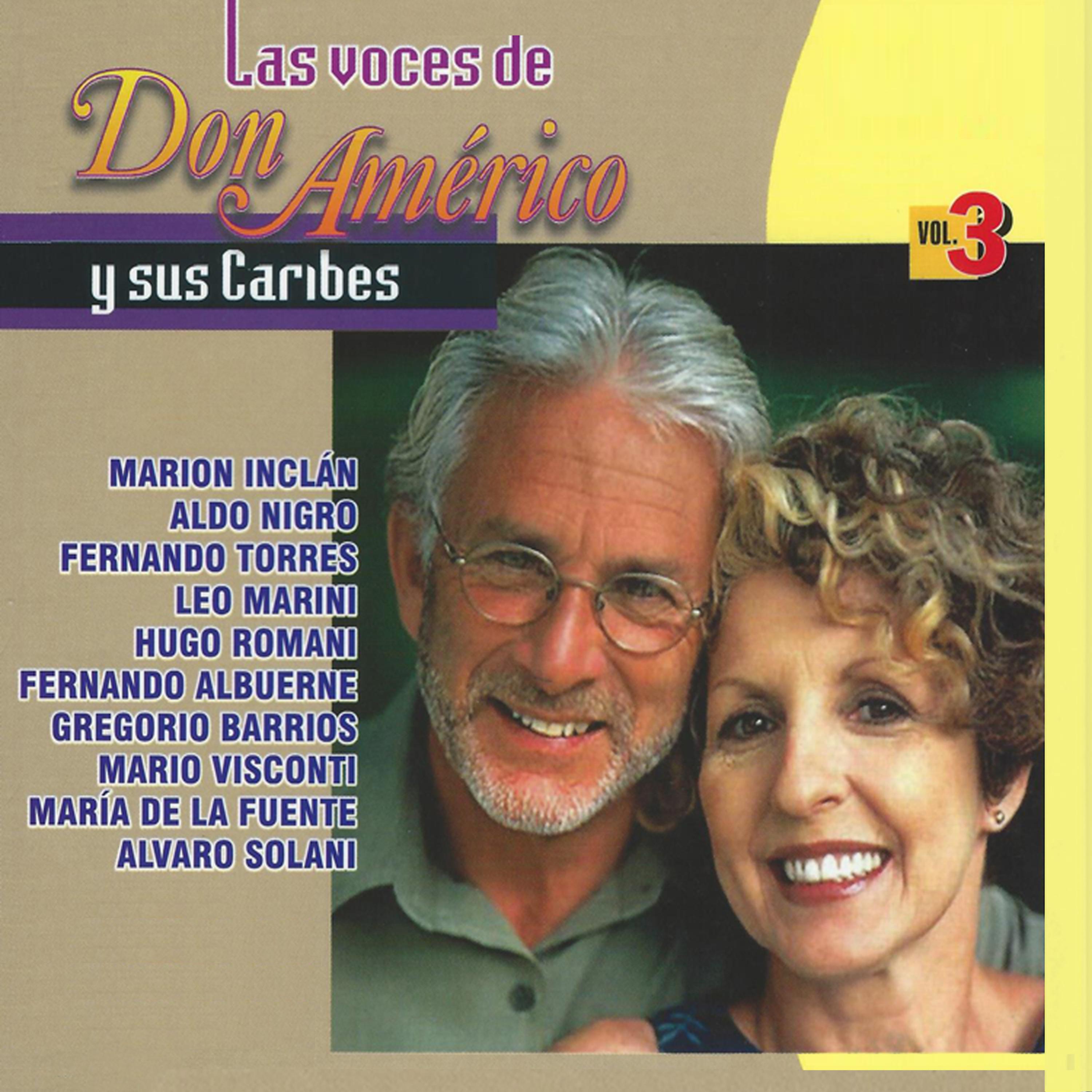 Постер альбома Las Voces de Don Americo y Sus Caribes, Vol. 3