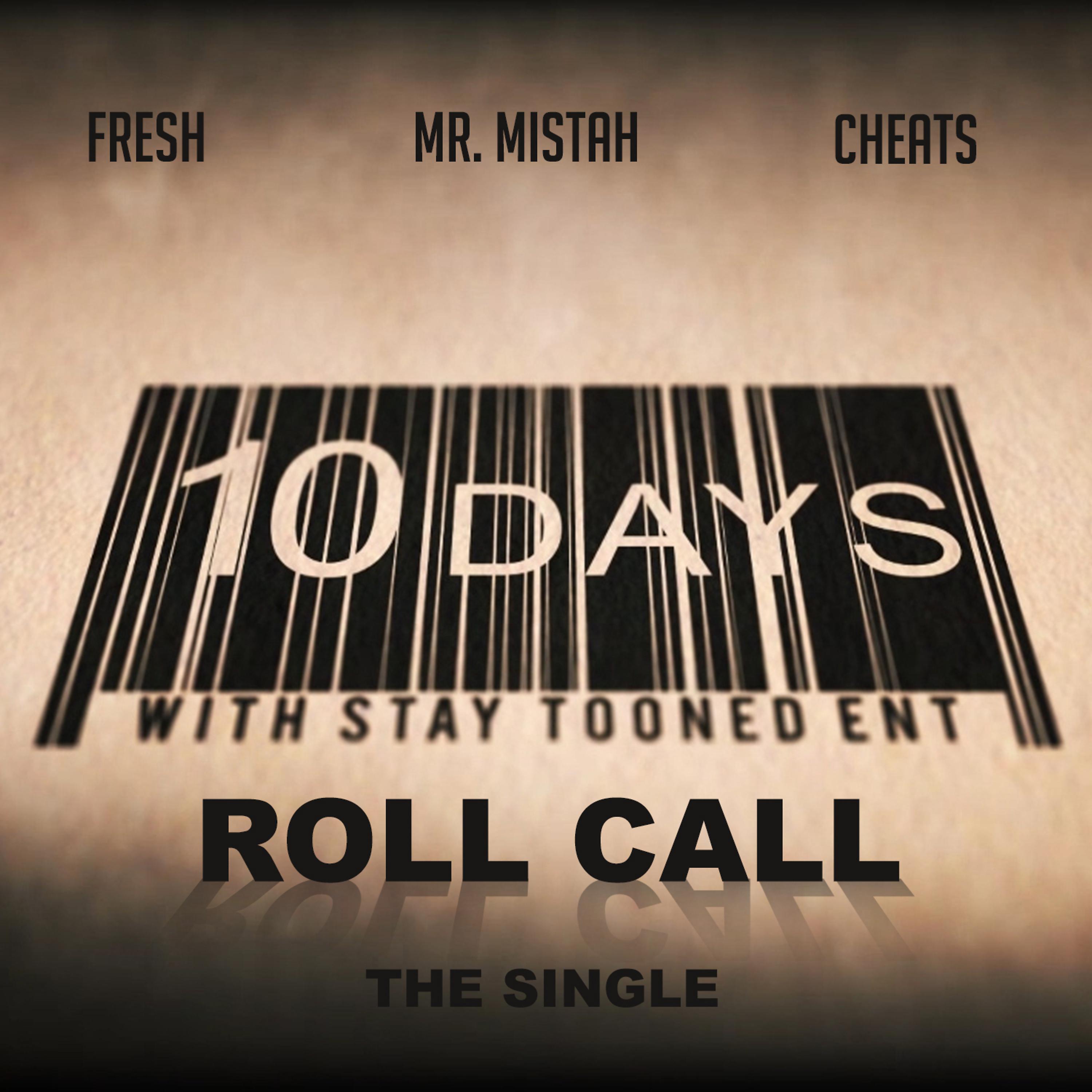 Постер альбома Roll Call (feat. Mr. Mistah & Cheats)