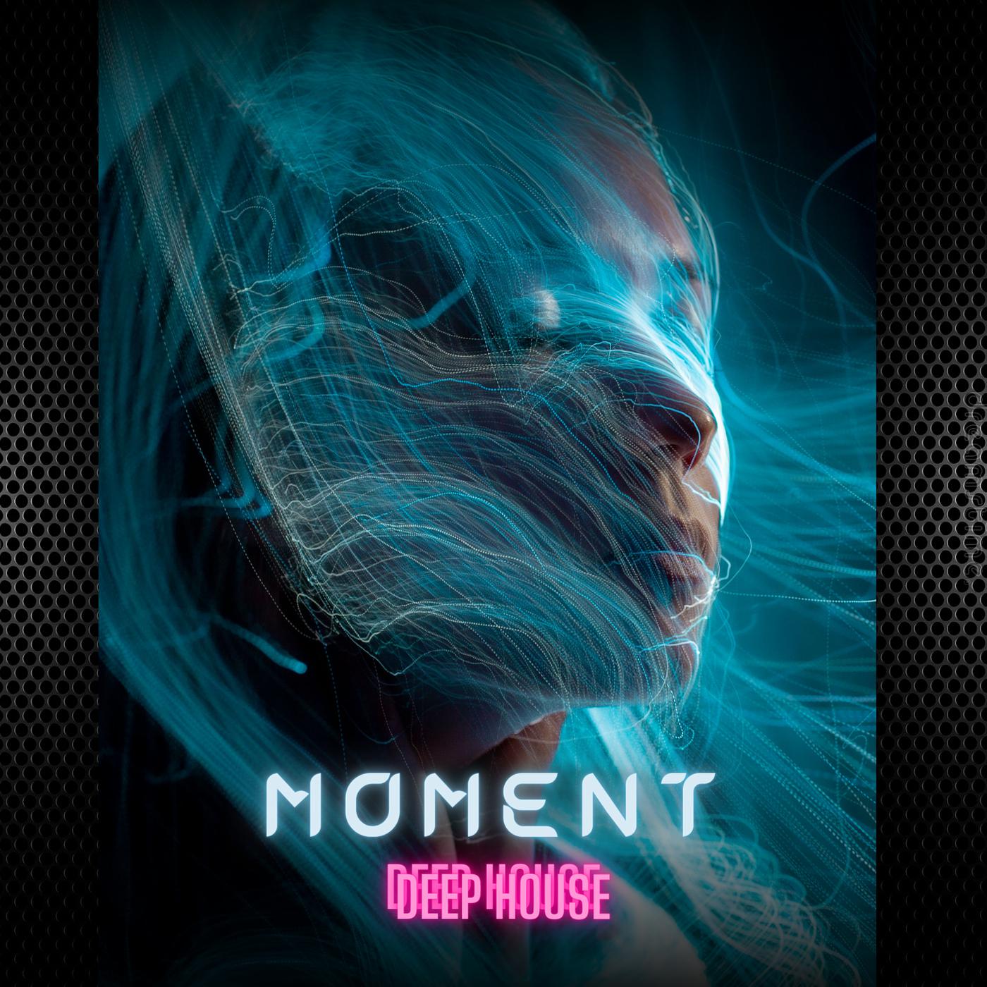 Постер альбома Moment (Deep House)