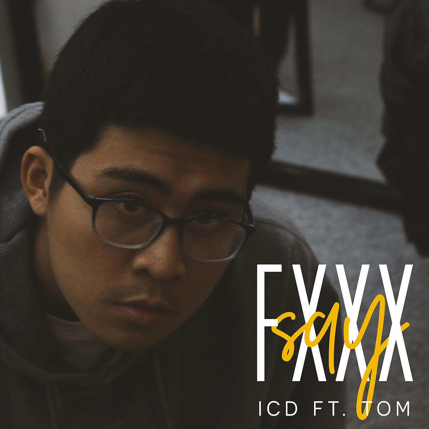 Постер альбома Say Fxxx