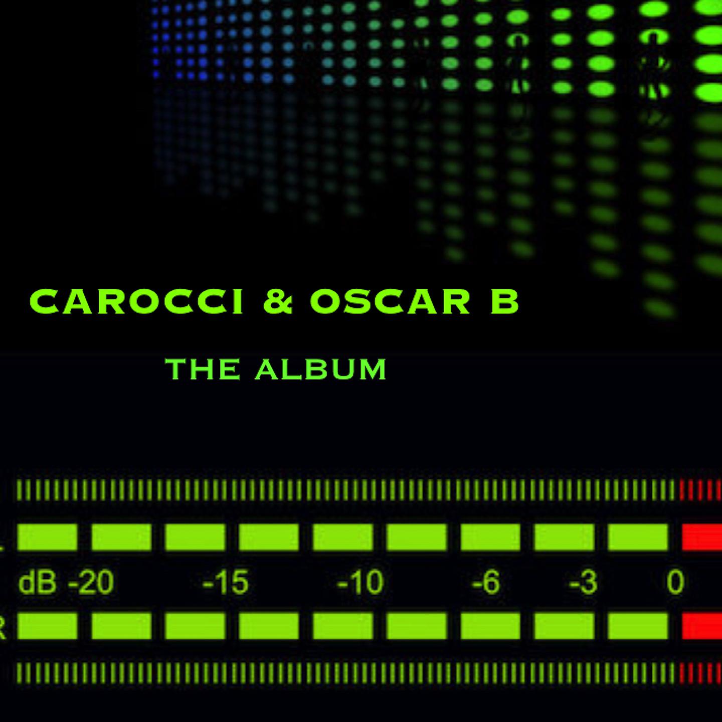 Постер альбома Carocci & Oscar B
