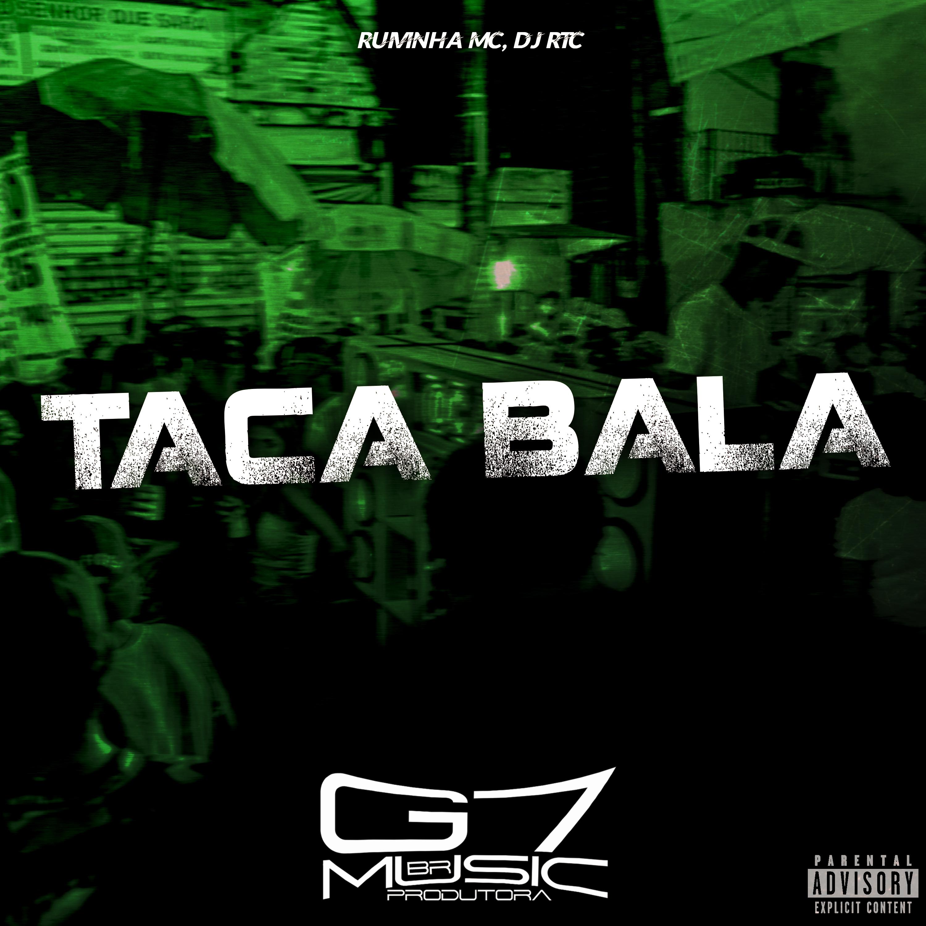 Постер альбома Taca Bala