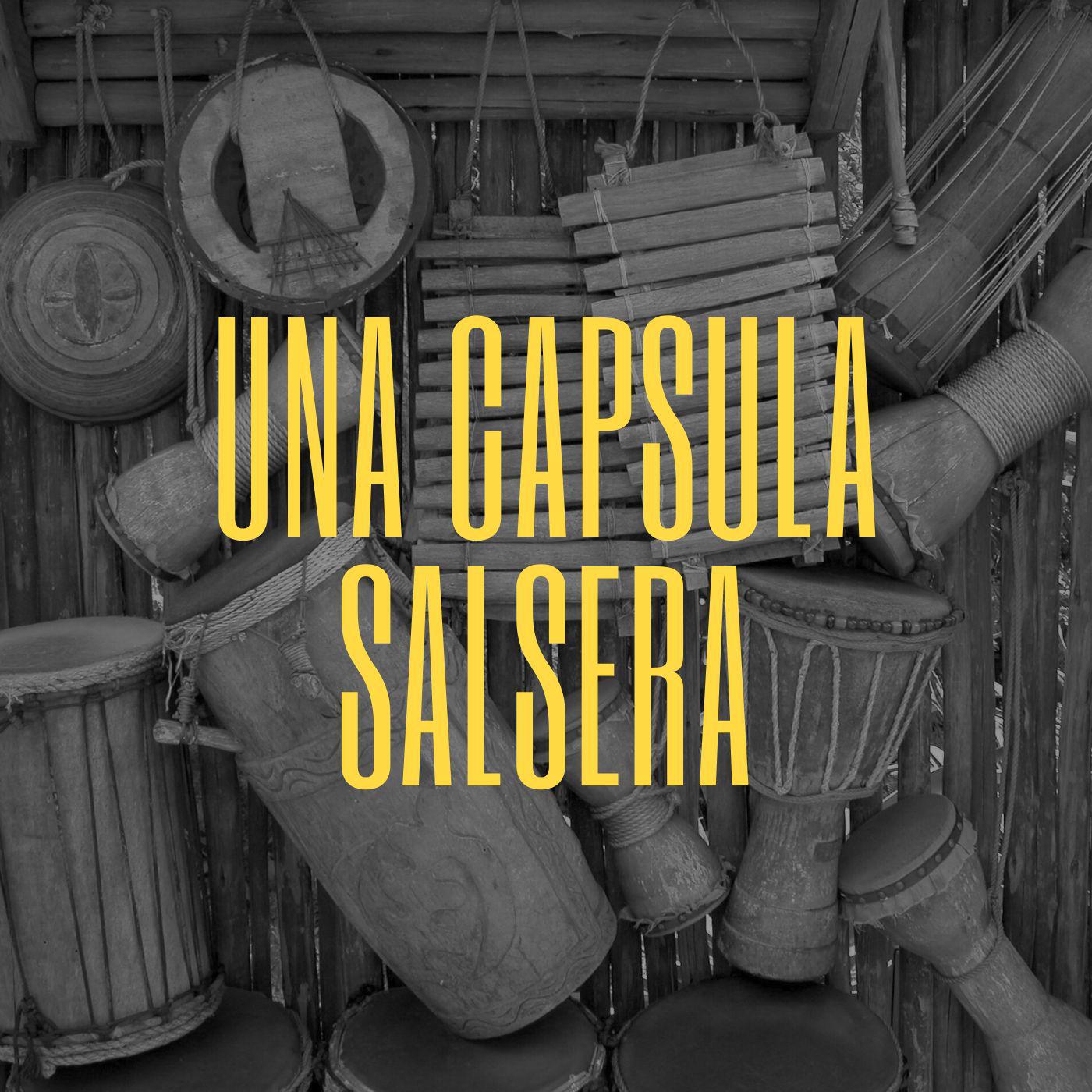 Постер альбома Una Capsula salsera
