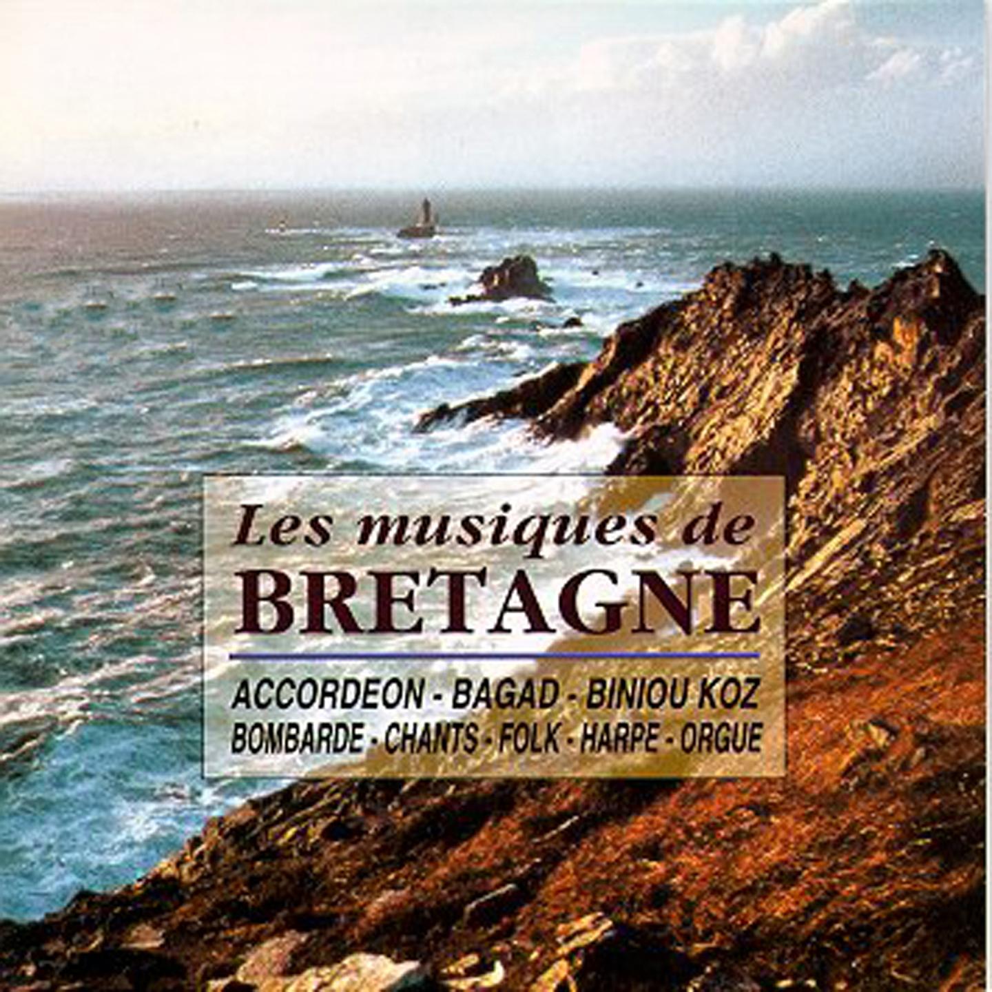 Постер альбома Les Musiques de Bretagne