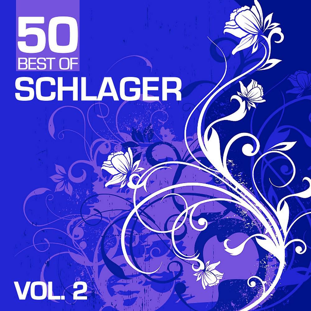 Постер альбома 50 Best of Schlager, Vol. 2