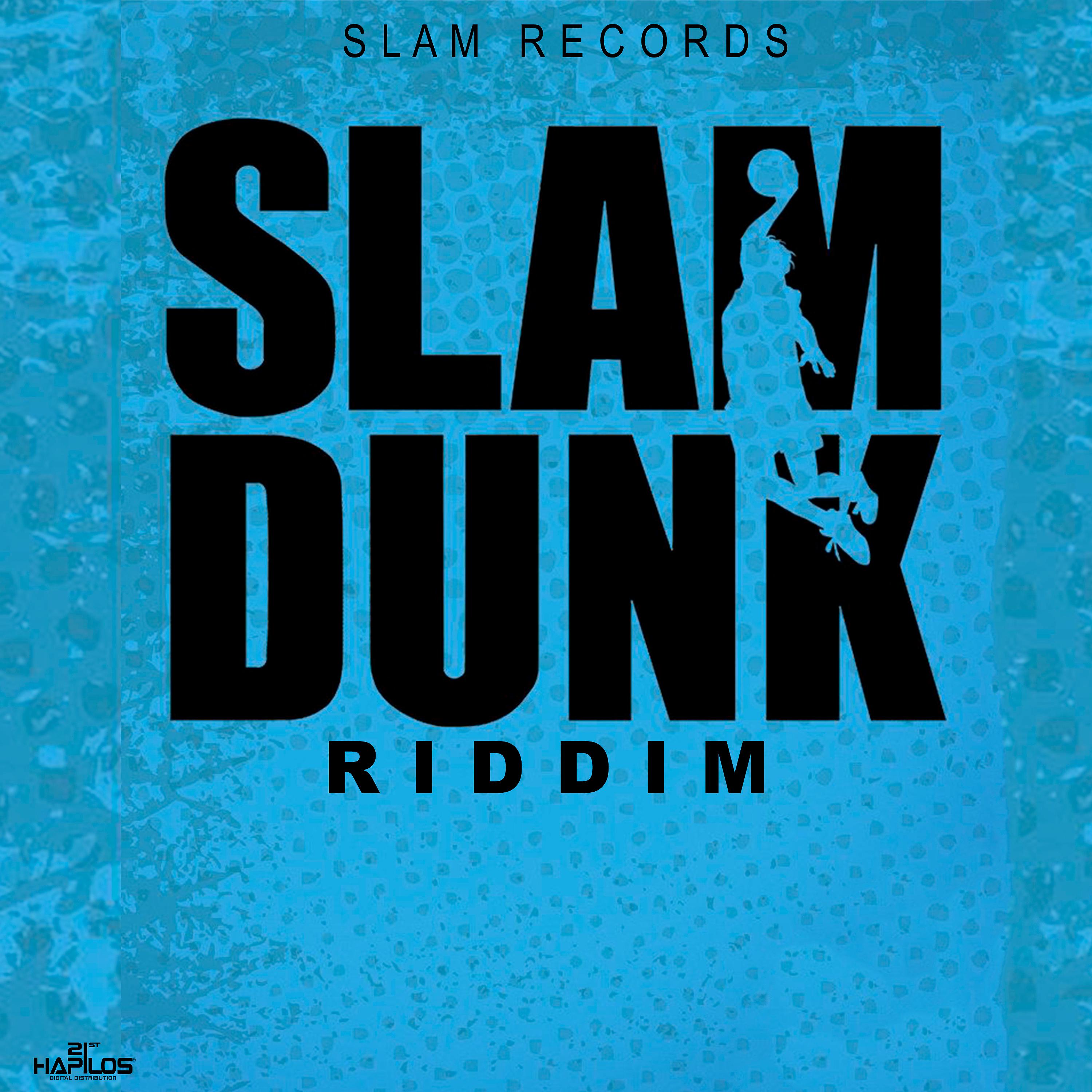 Постер альбома Slam Dunk Riddim