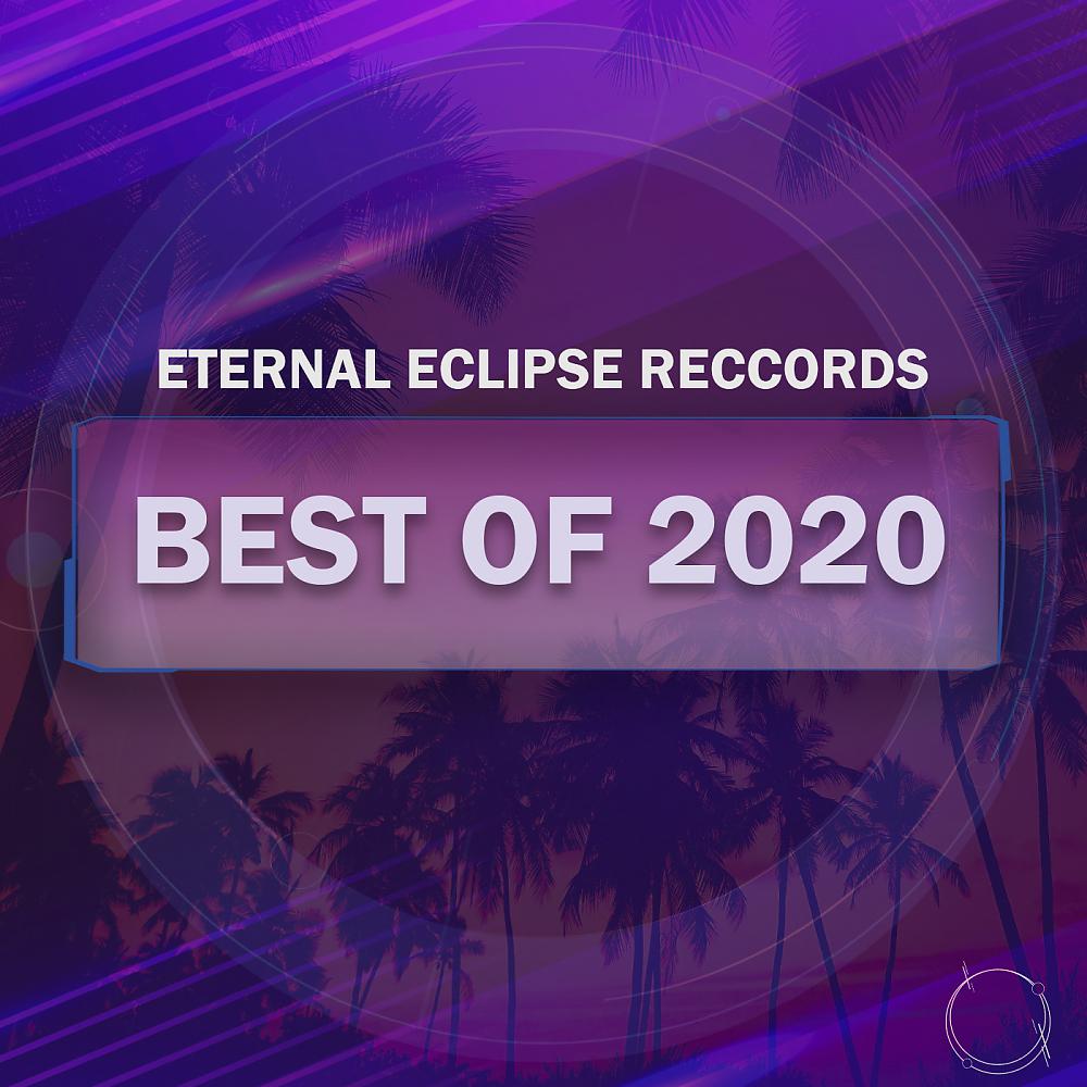Постер альбома Eternal Eclipse Records: Best of 2020