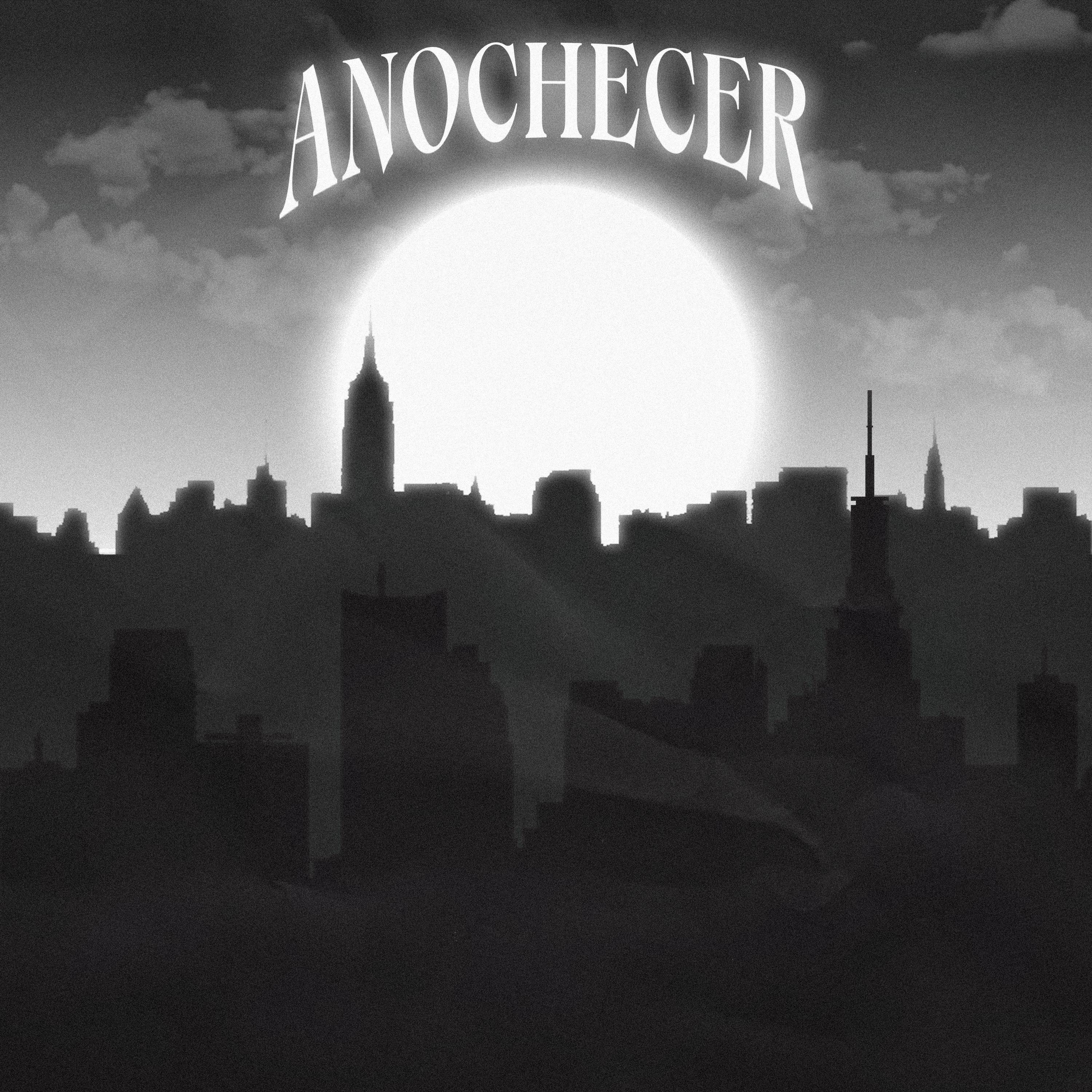 Постер альбома Anochecer