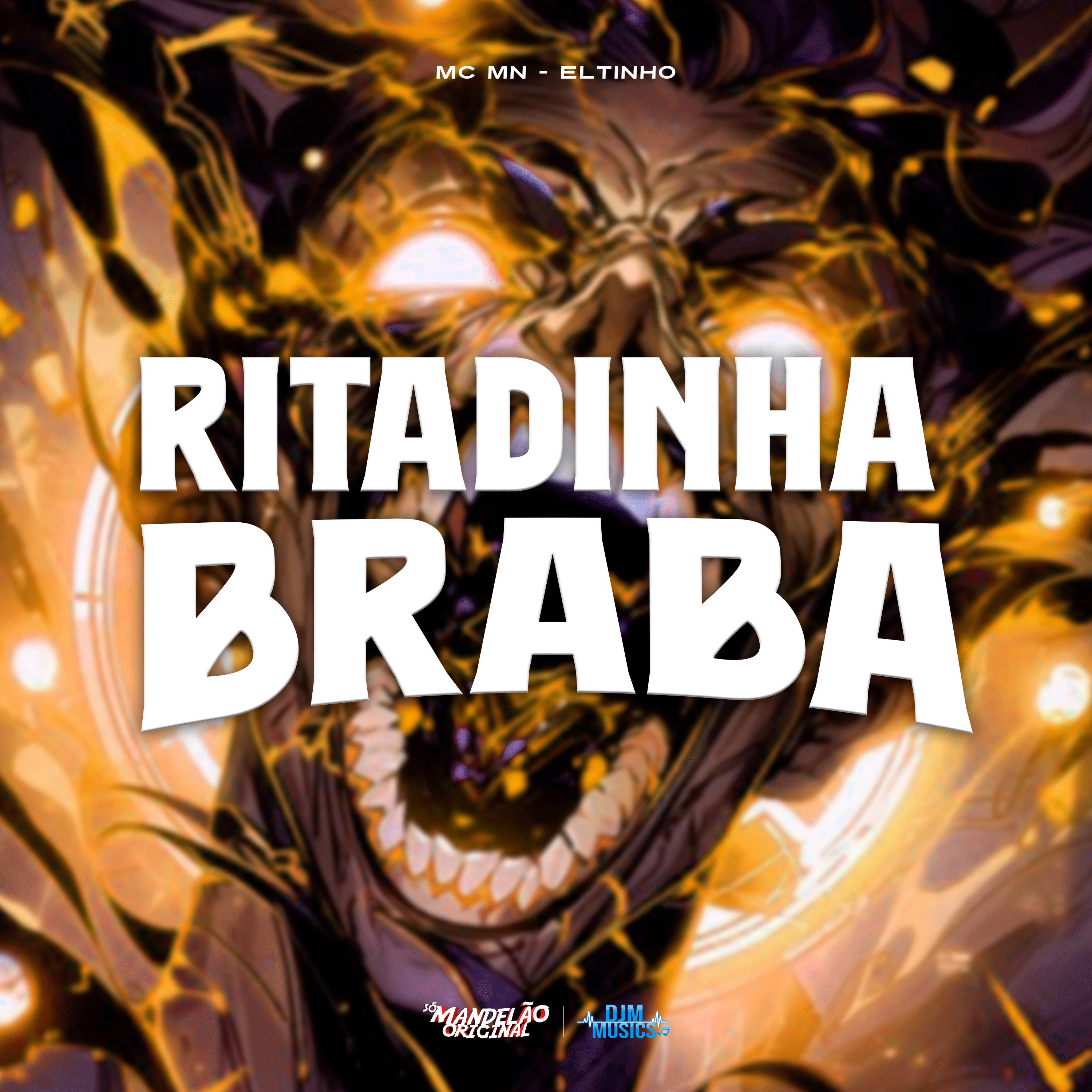 Постер альбома Ritadinha Braba