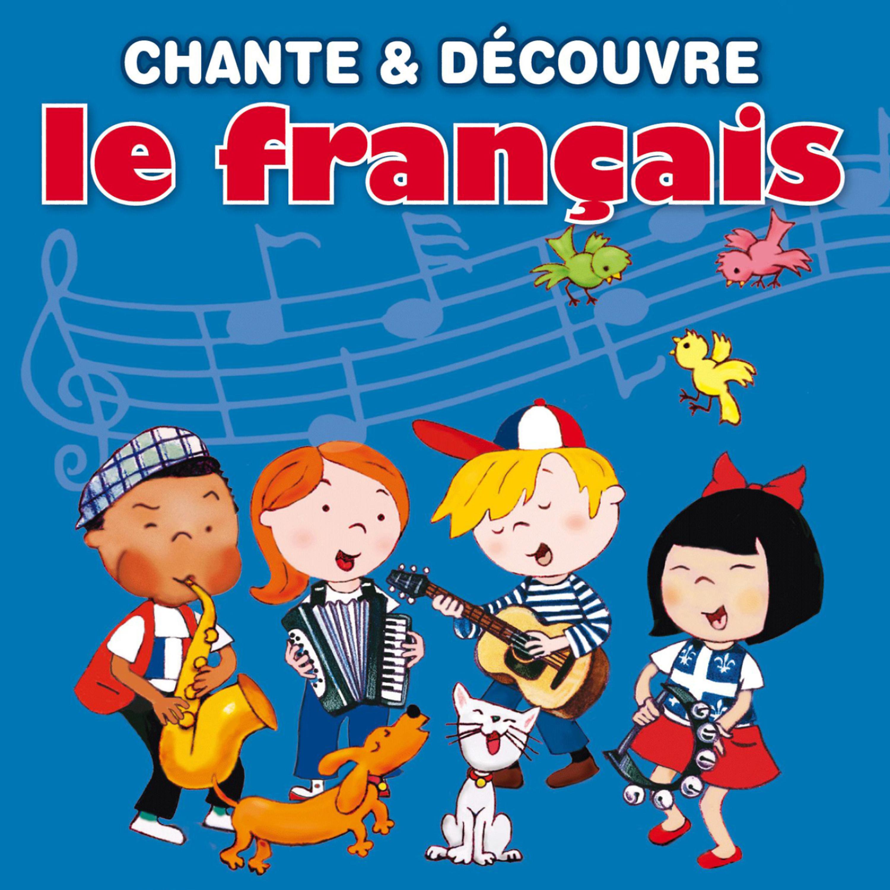Постер альбома Chante et Découvre le français