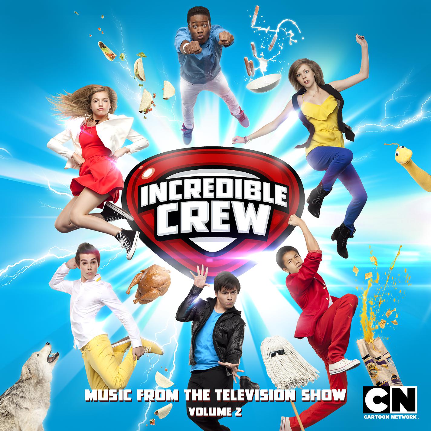 Постер альбома Incredible Crew, Vol. 2 (Music from the Television Show)