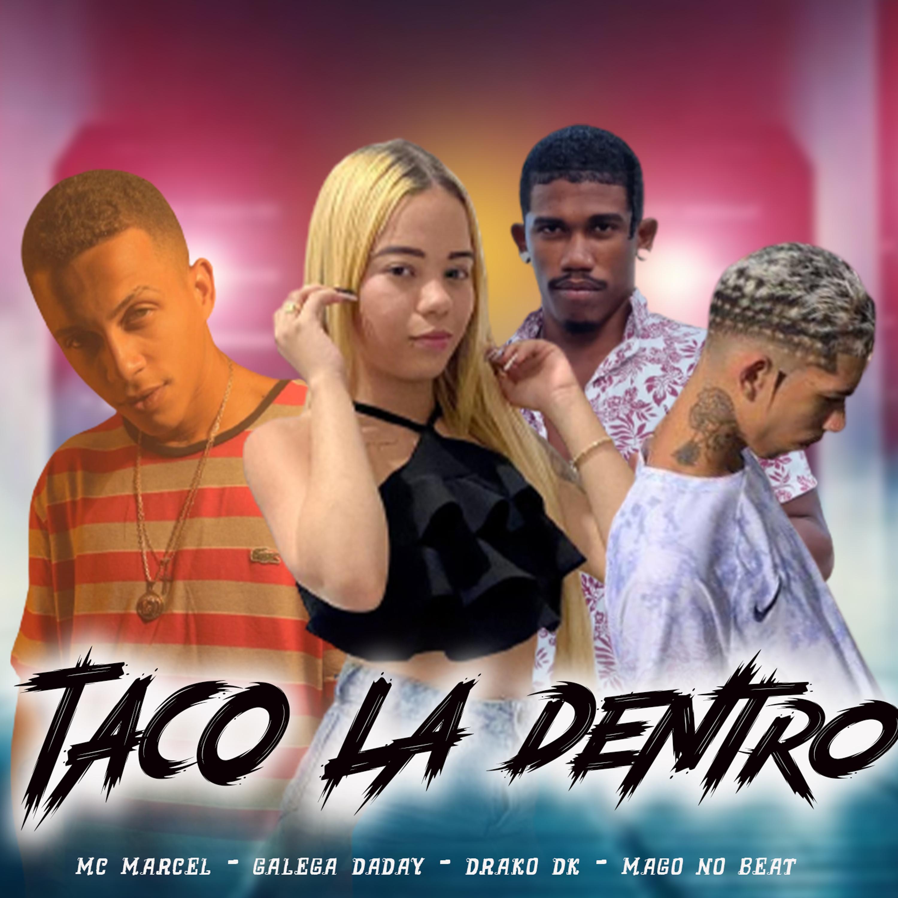 Постер альбома Taco La Dentro