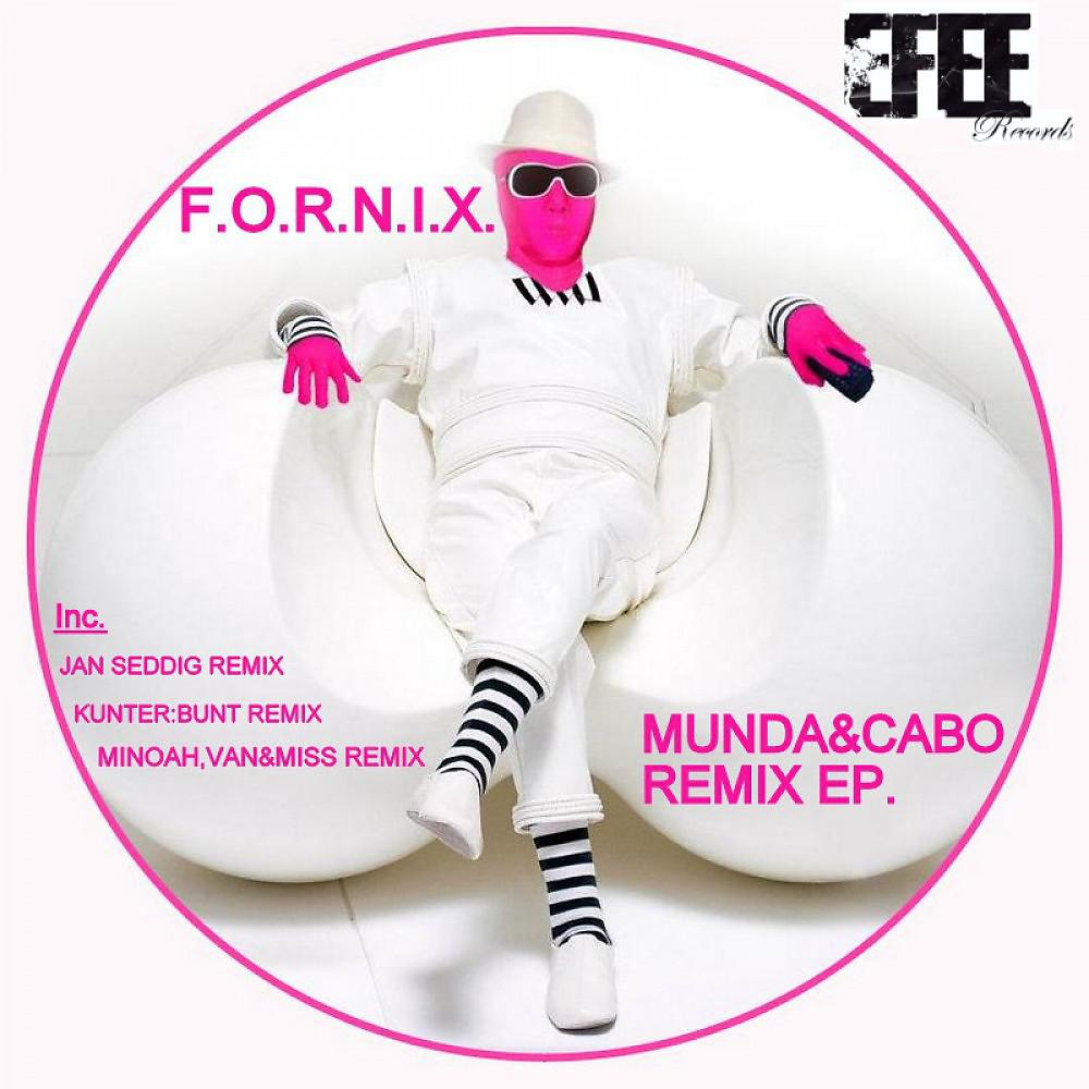 Постер альбома Munda & Cabo Remix EP