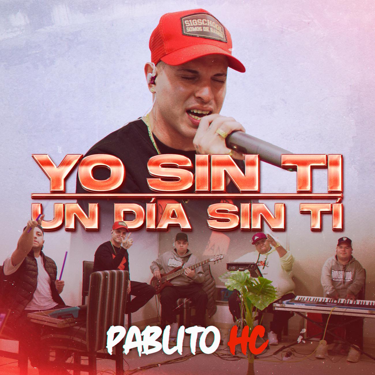 Постер альбома Yo Sin Ti / Un Día Sin Ti