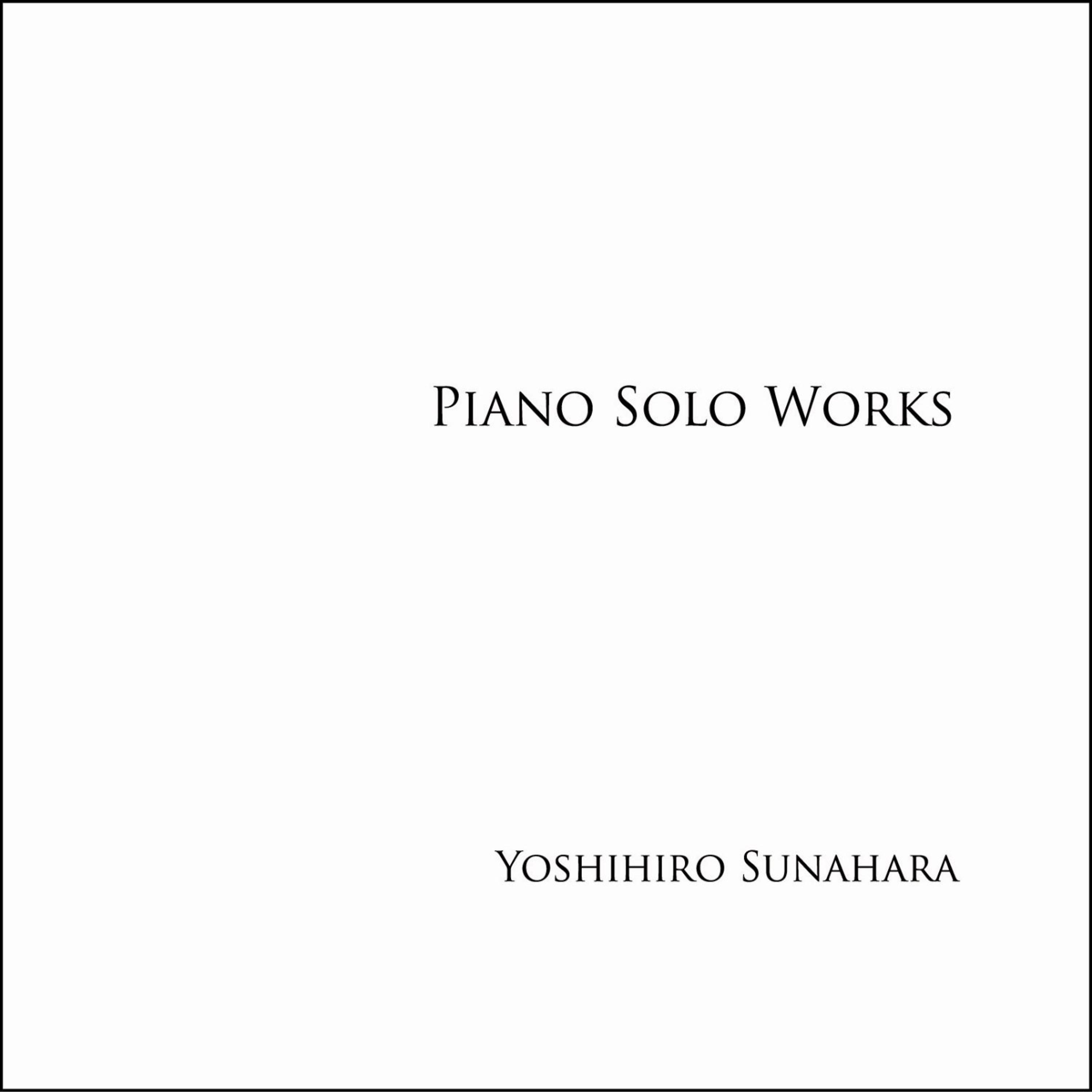 Постер альбома Piano Solo Works