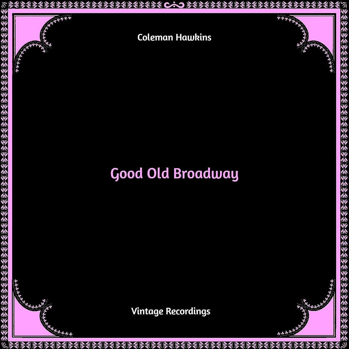 Постер альбома Good Old Broadway
