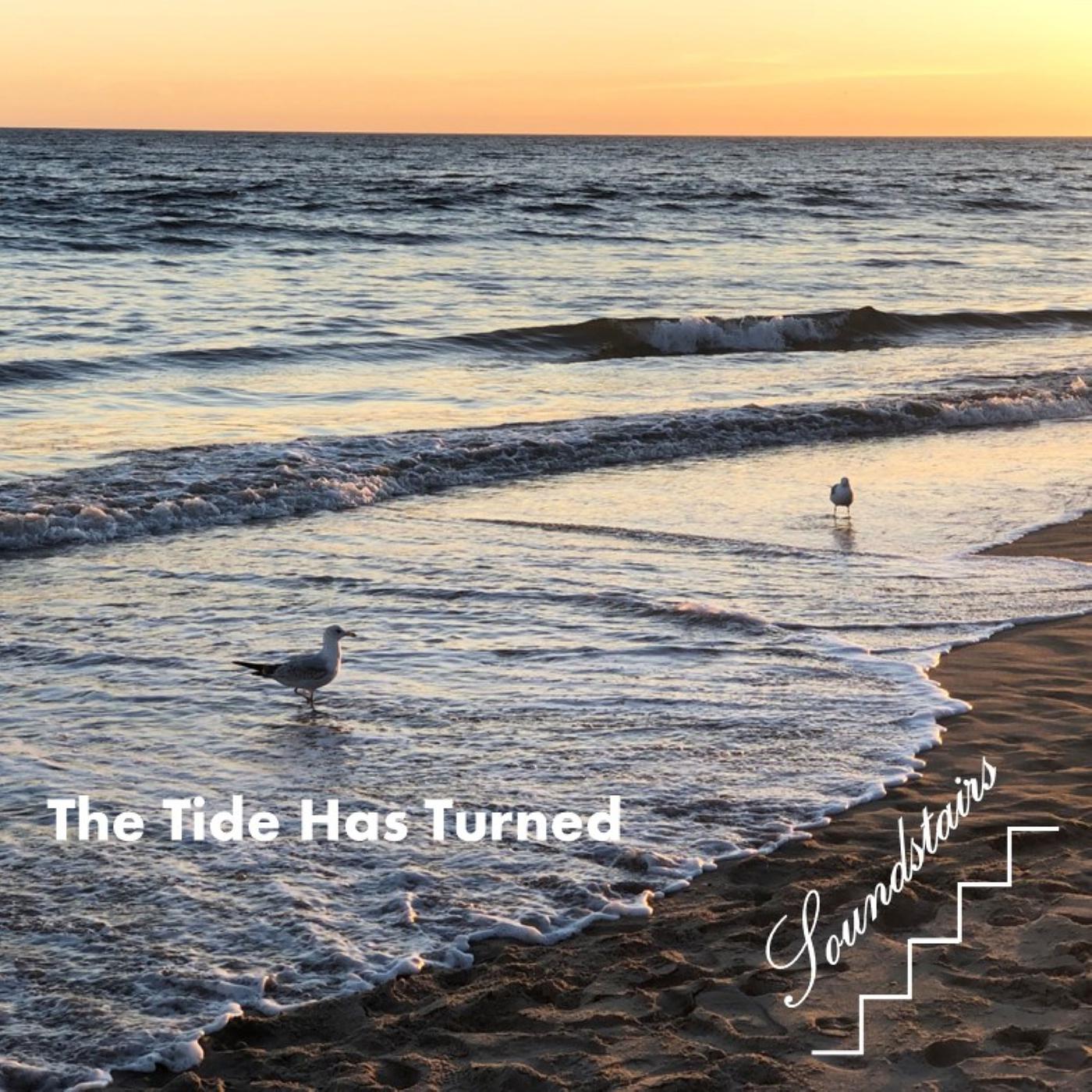 Постер альбома The Tide Has Turned