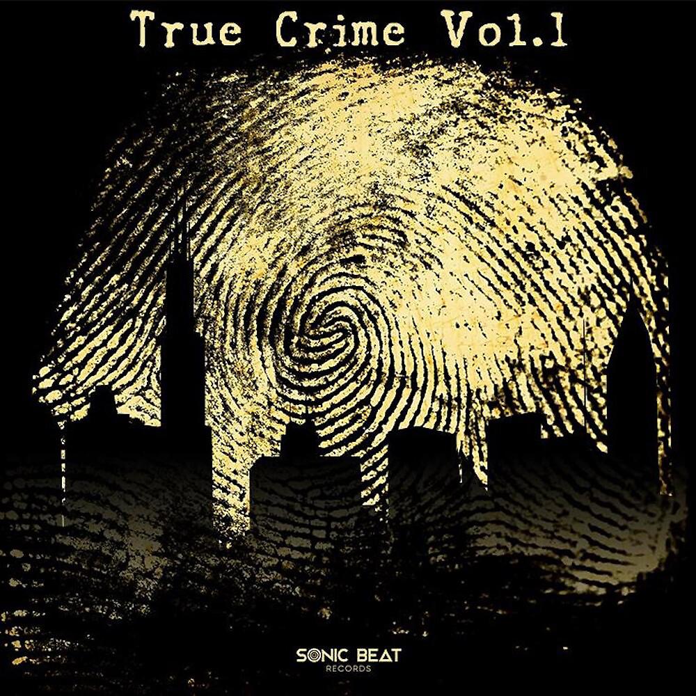 Постер альбома True Crime, Vol. 1