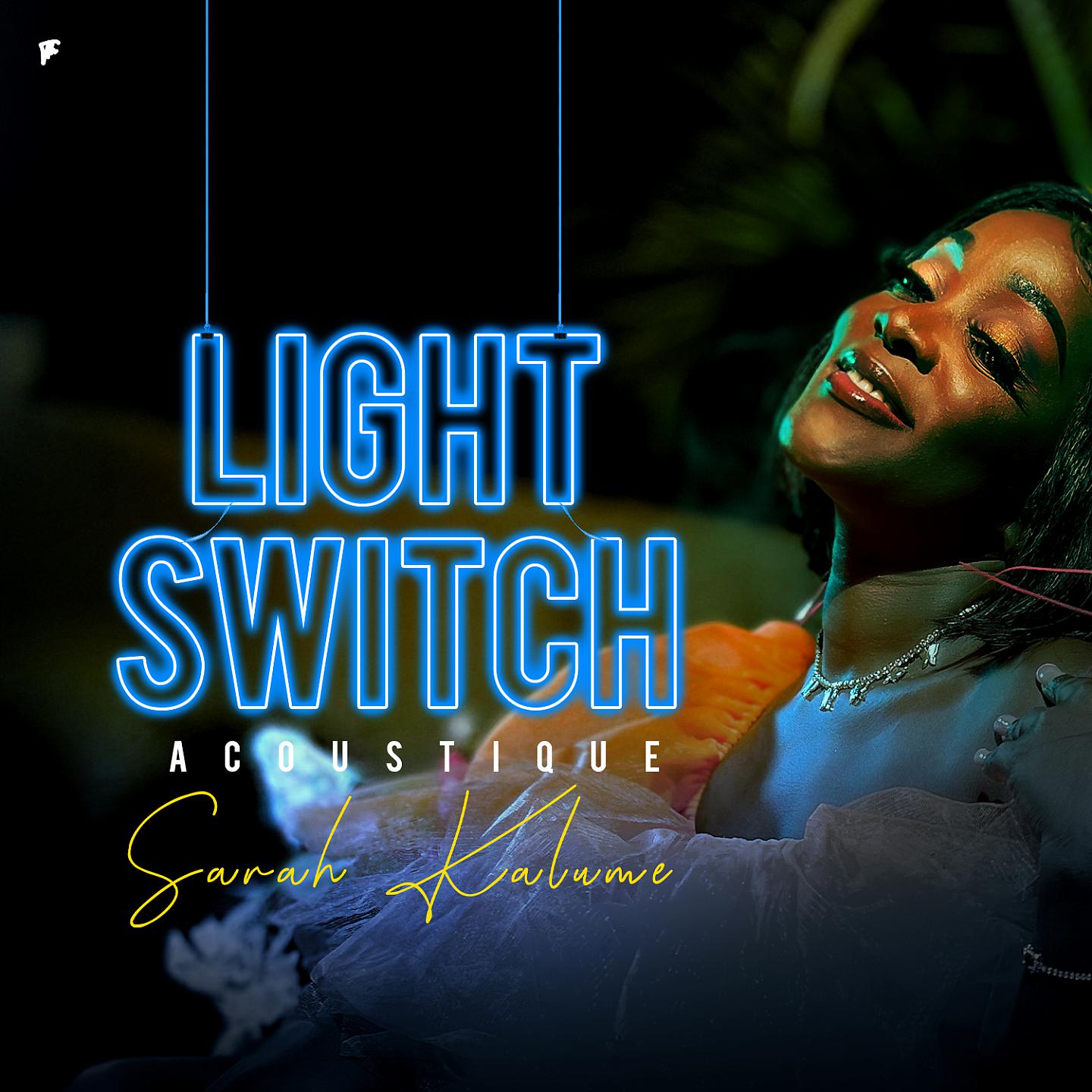 Постер альбома Light Switch Acoustique