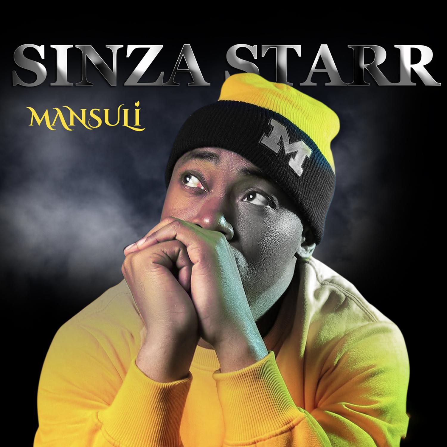 Постер альбома Sinza Starr