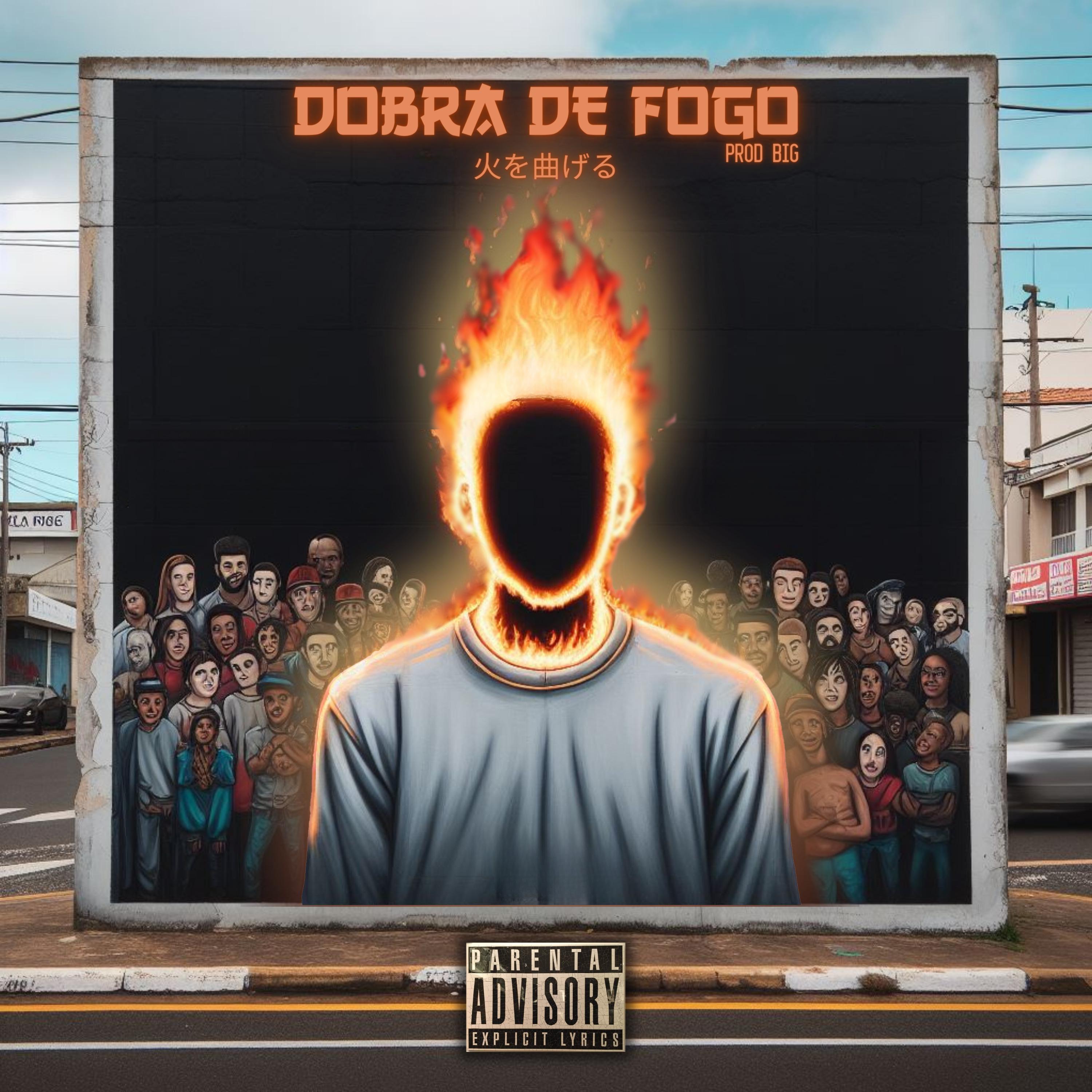 Постер альбома Dobra de Fogo